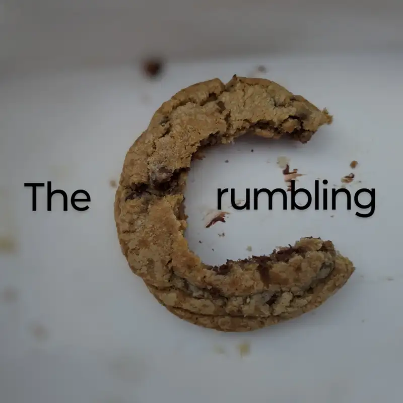 The Crumbling