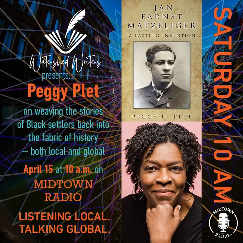 Historian and author PEGGY PLET on weaving black stories into local and global history