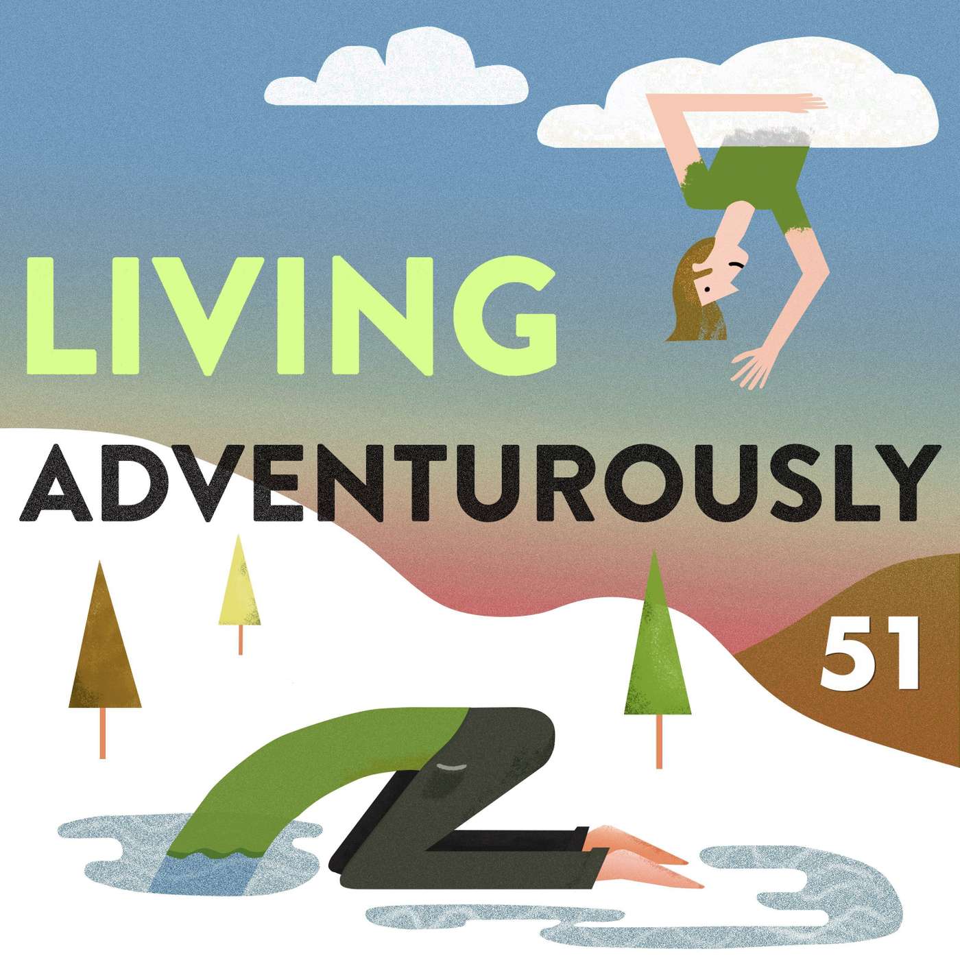 Living Adventurously