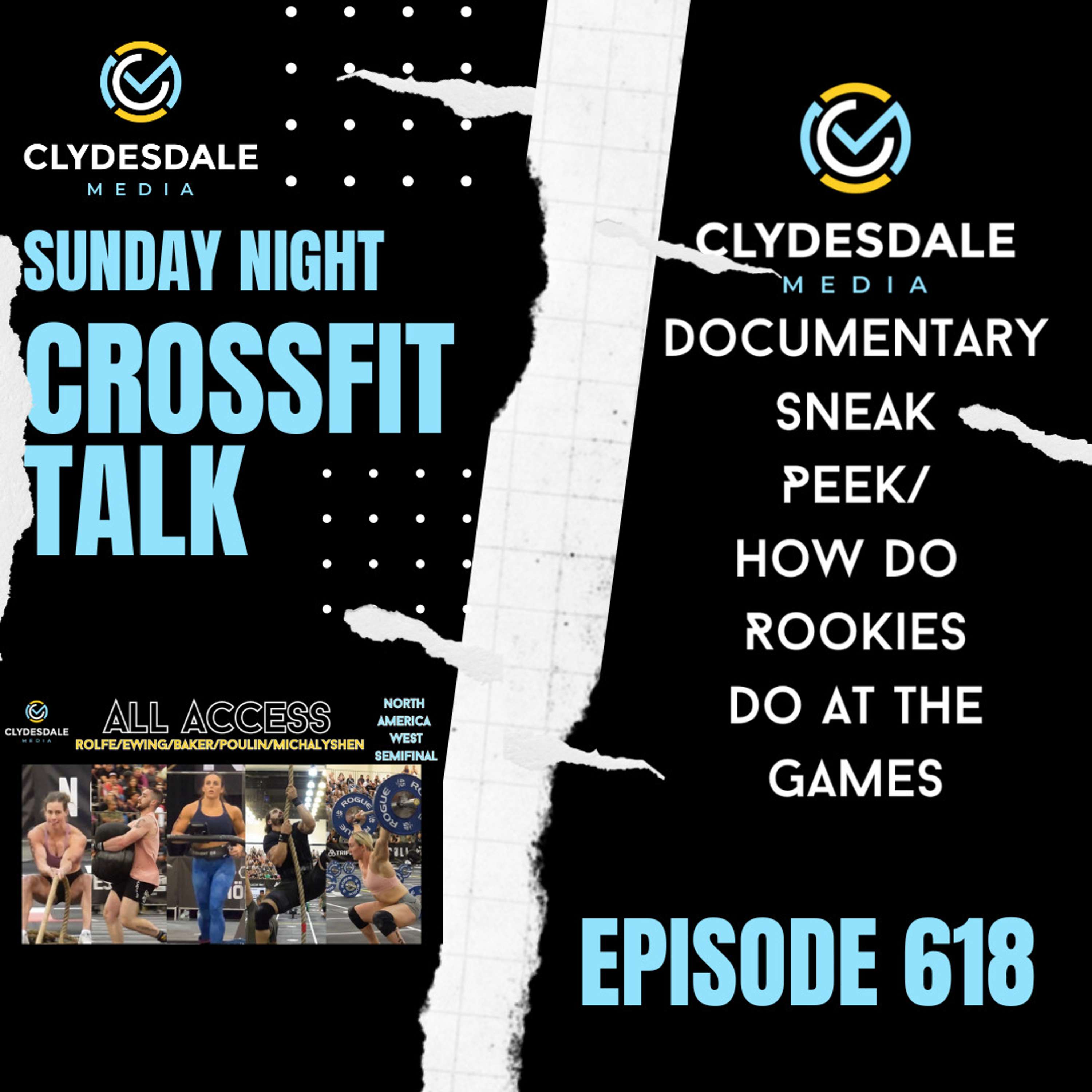 Sunday Night CrossFit Talk - Documentary Sneak Peek! How do Rookies Fare?