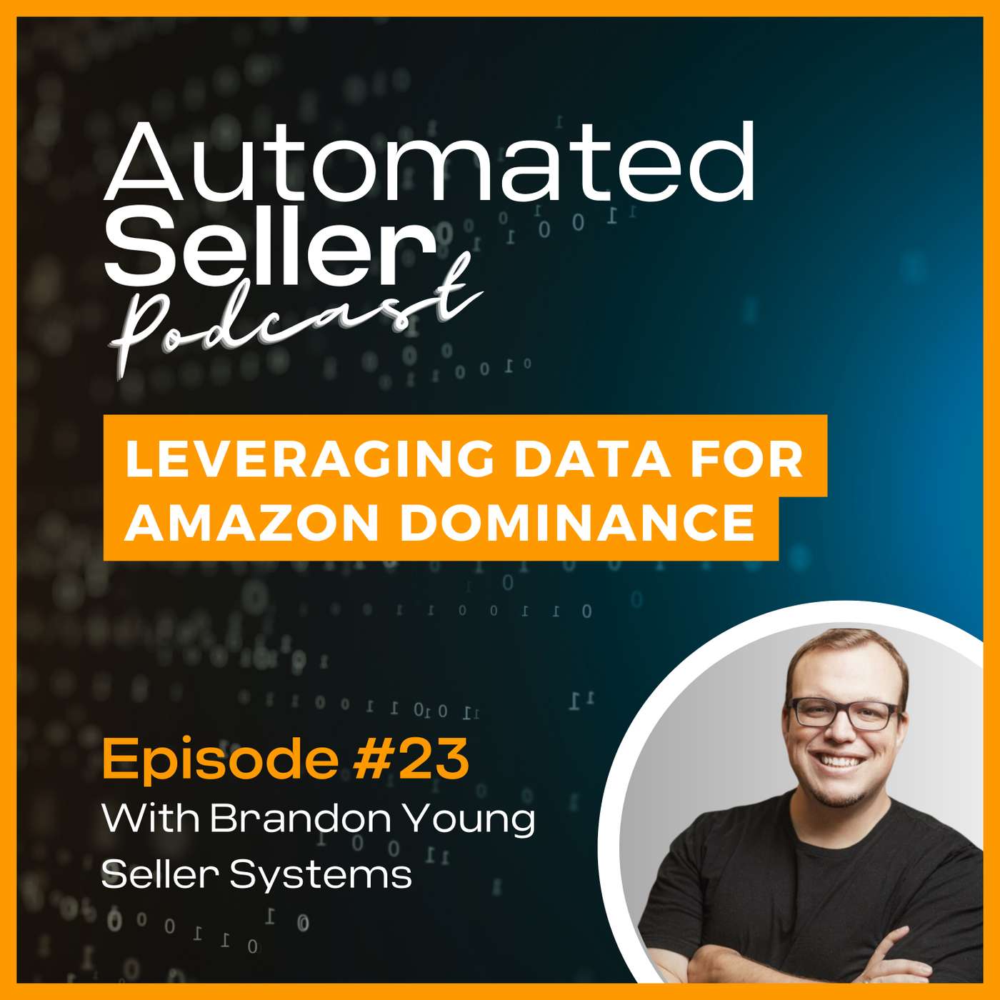 Automated Seller Podcast