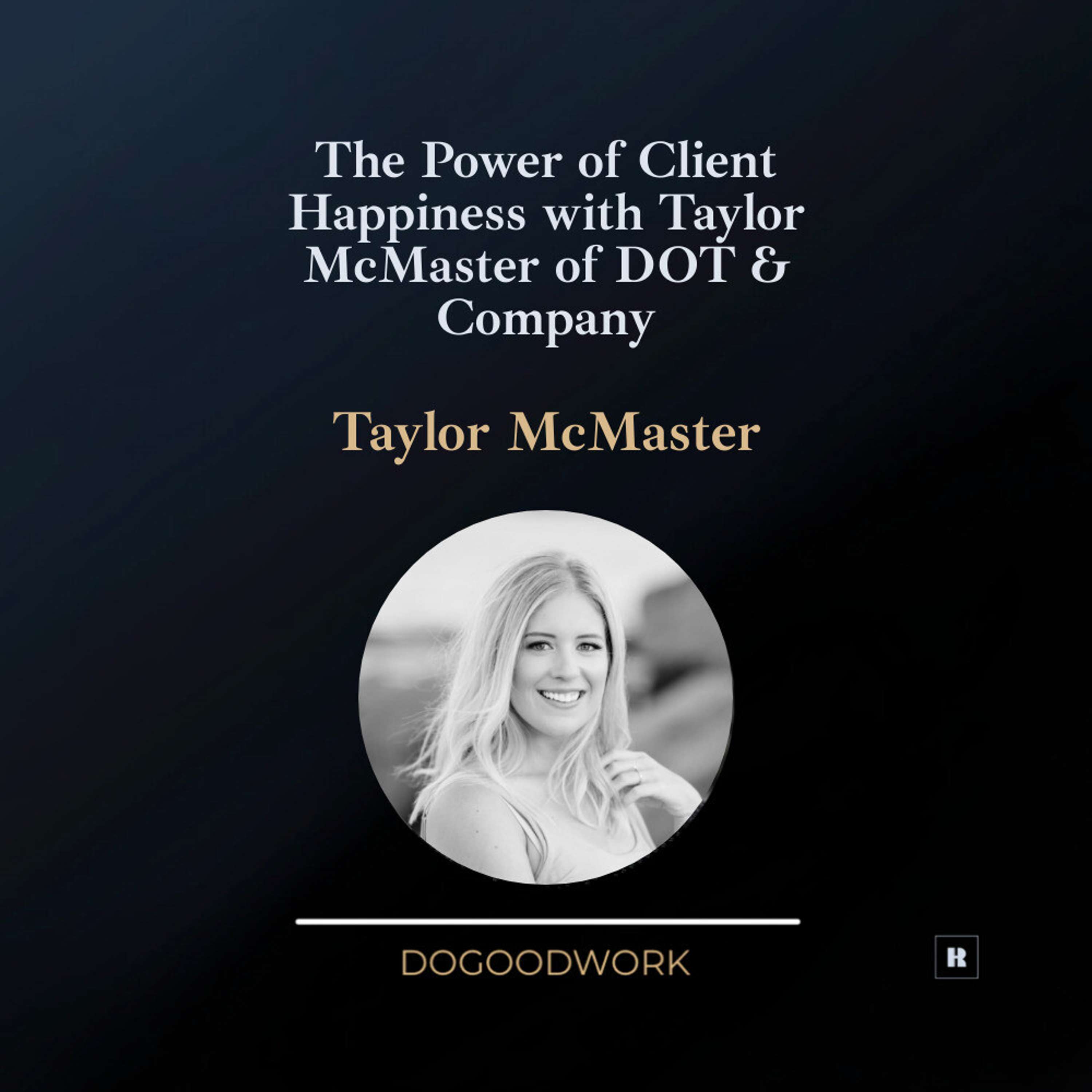 Do Good Work