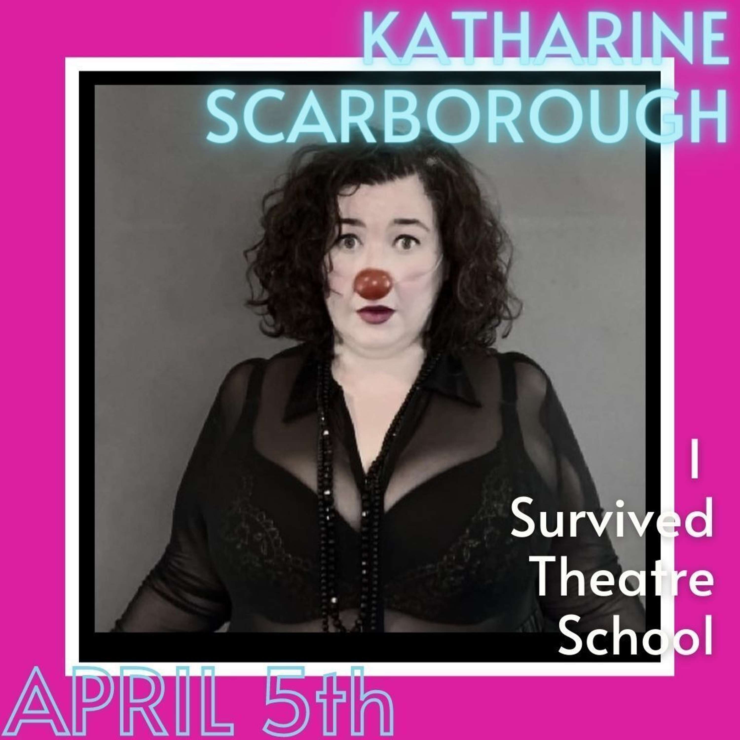 I Survived Theatre School