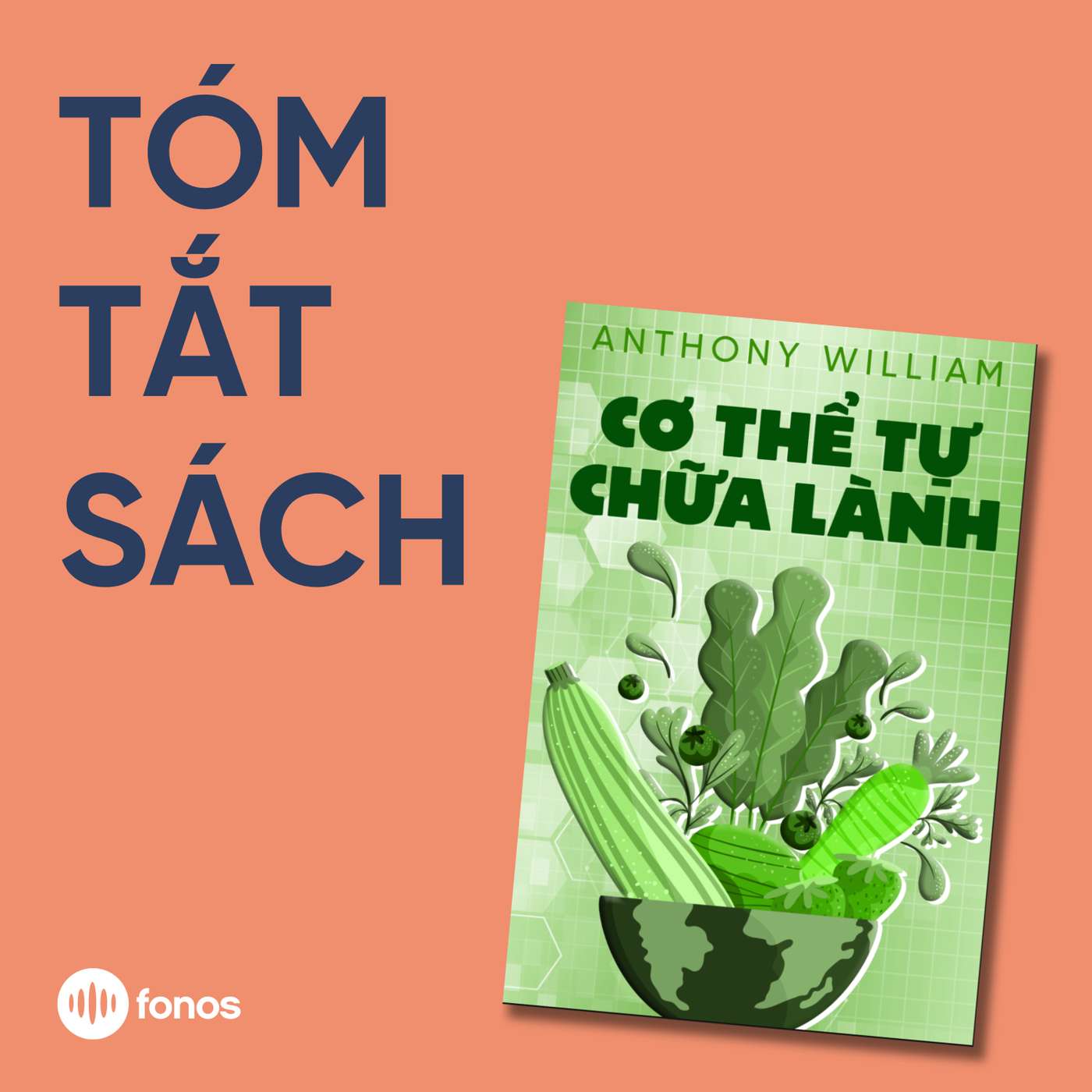 Cơ Thể Tự Chữa Lành - Tập 5 [Tóm Tắt Sách]
