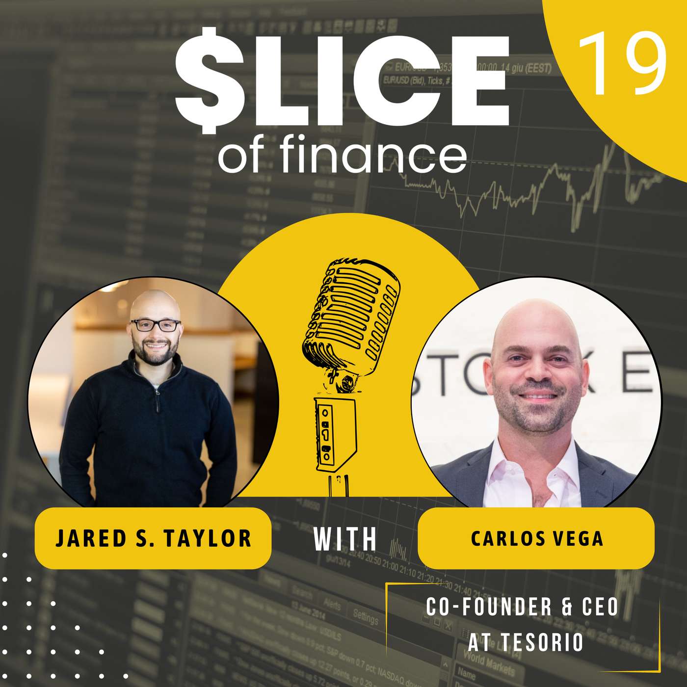 #19 - Carlos Vega, Co-Founder & CEO at Tesorio