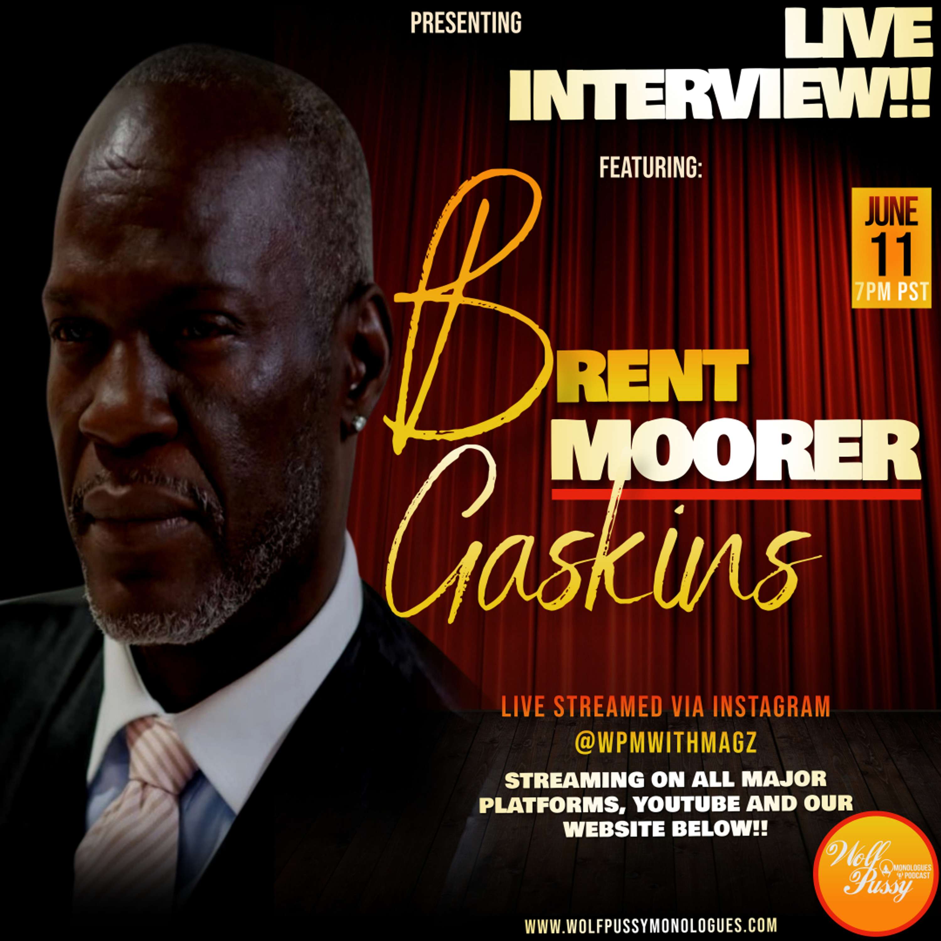 LIVE INTERVIEW WITH BRENT MOORER GASKINS