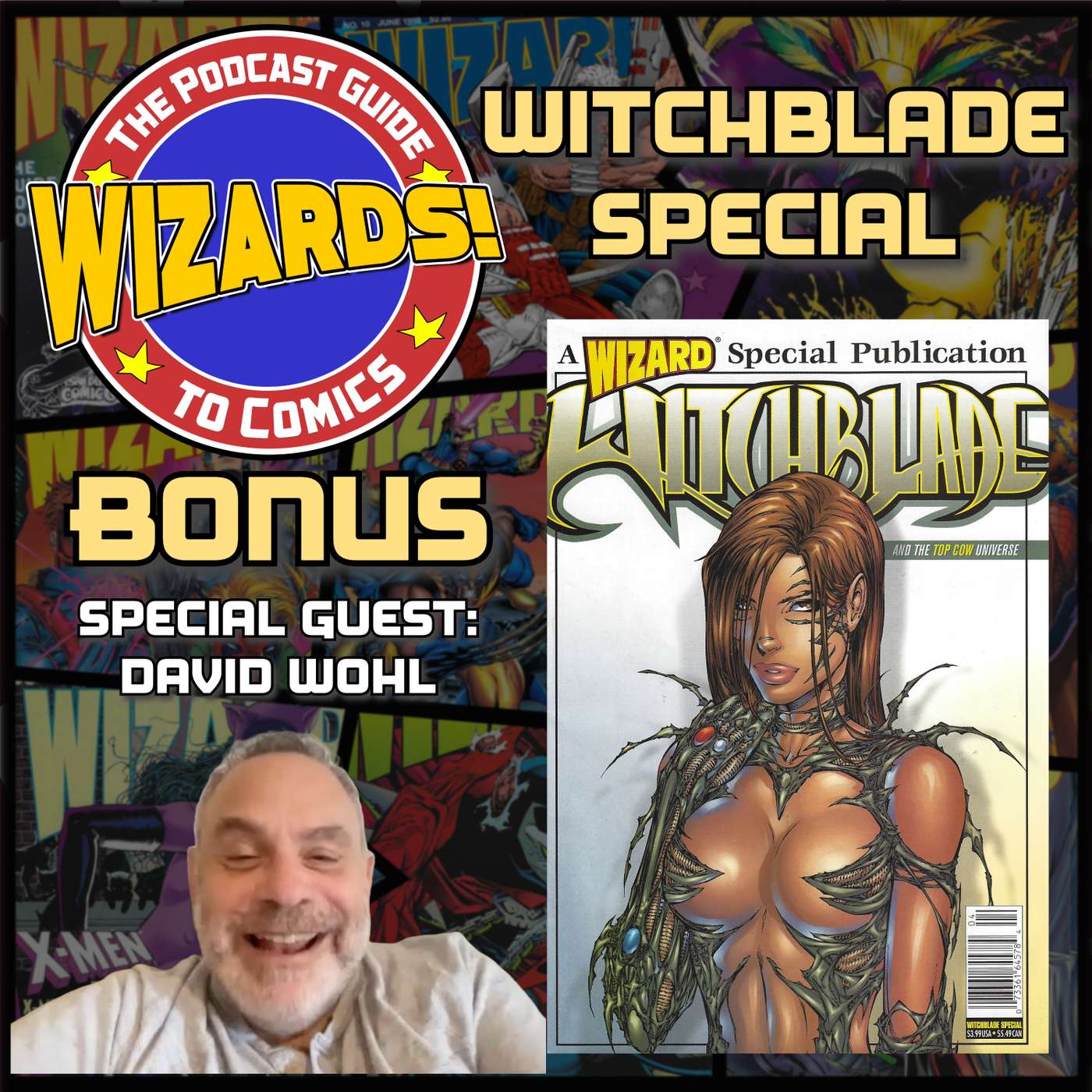 WIZARDS The Podcast Guide To Comics