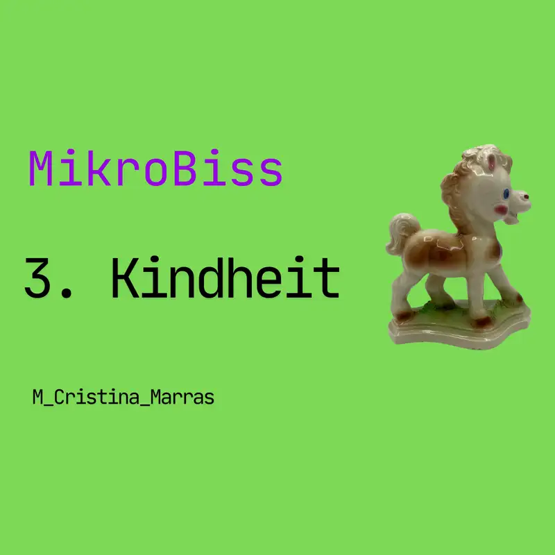 3. Kindheit
