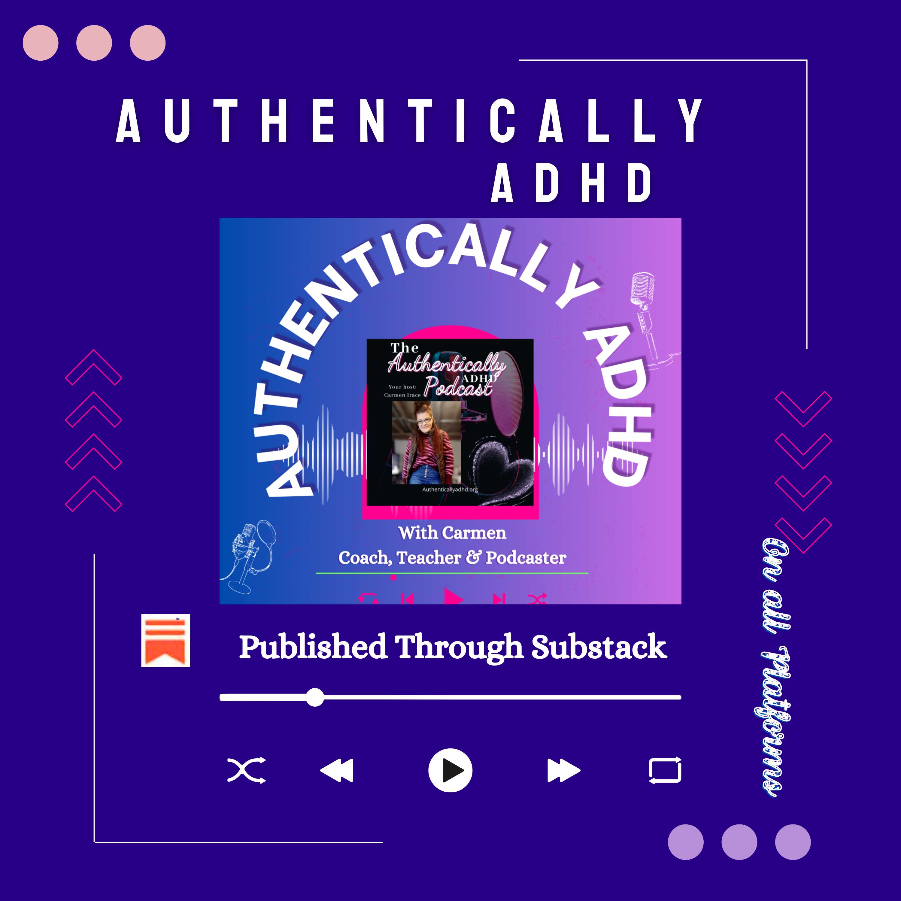 Authentically ADHD