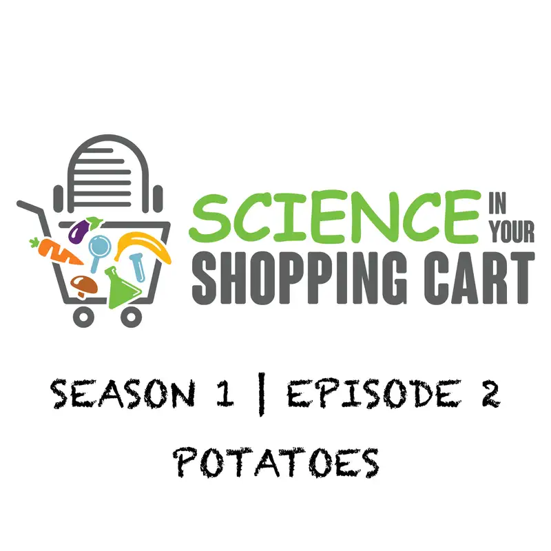 Season 1: Tomatoes, Potatoes & Spinach | Episode 2: Potatoes