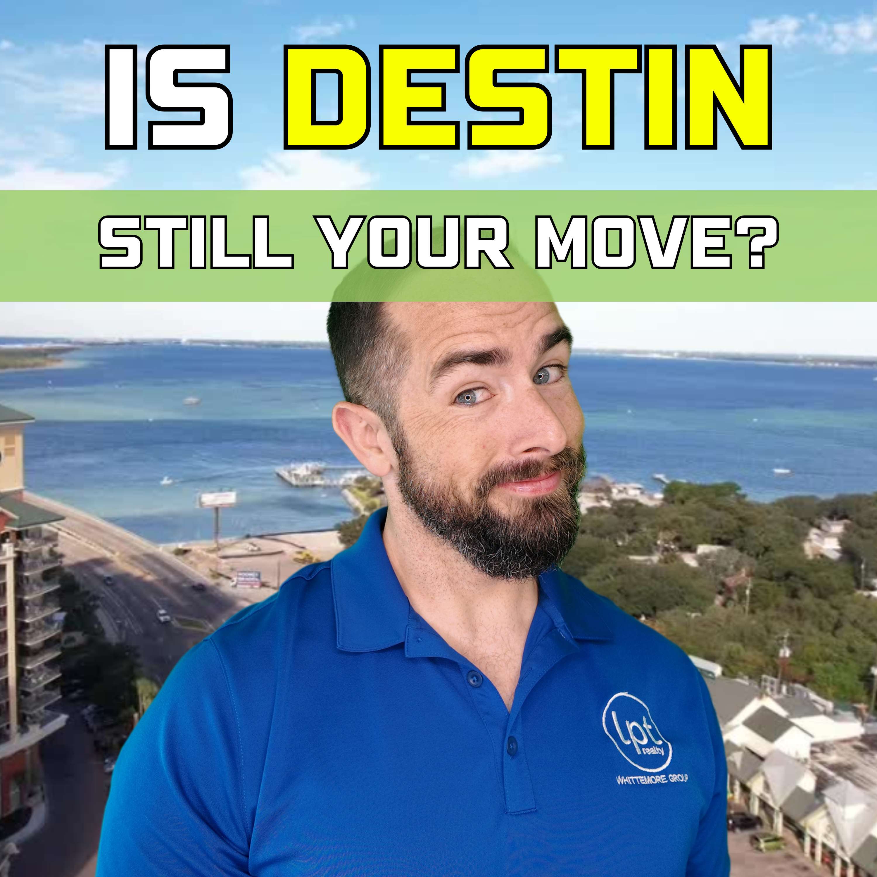 Is Destin A Good Place To Live In 2024? episode artwork