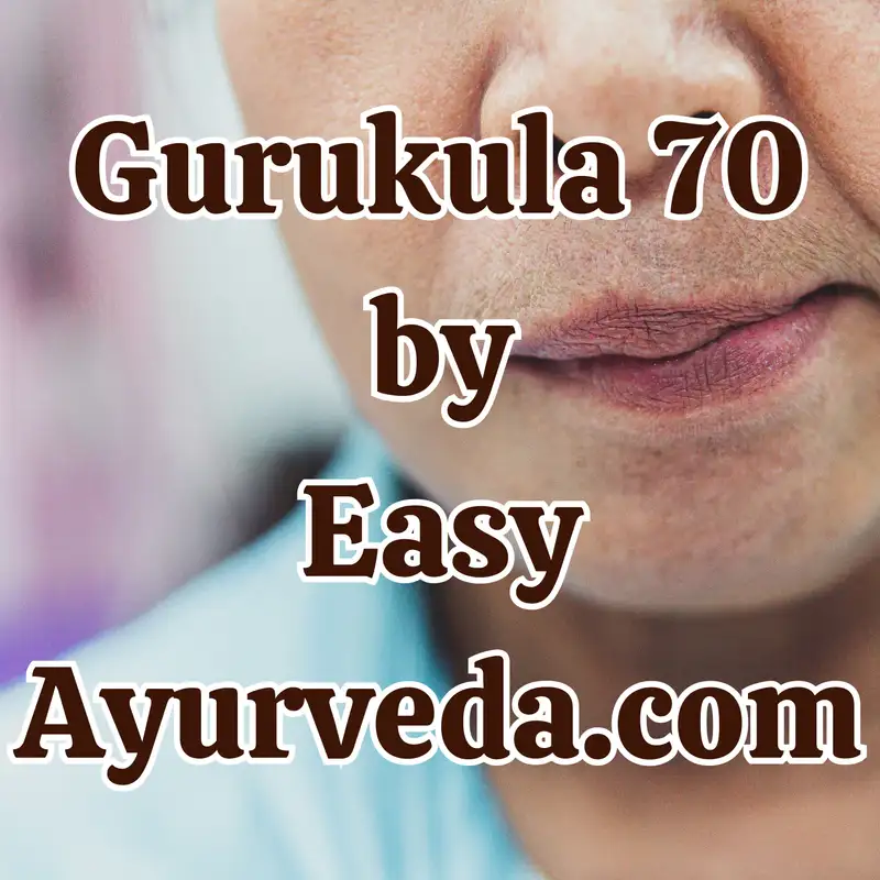 Gurukula 70: Understanding ARDITA in the view of Brihatrayi along with a Case Study