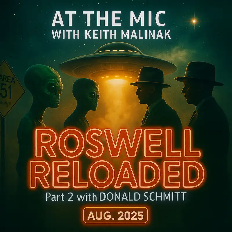 Roswell Secrets EXPOSED with Don Schmitt in Part 2
