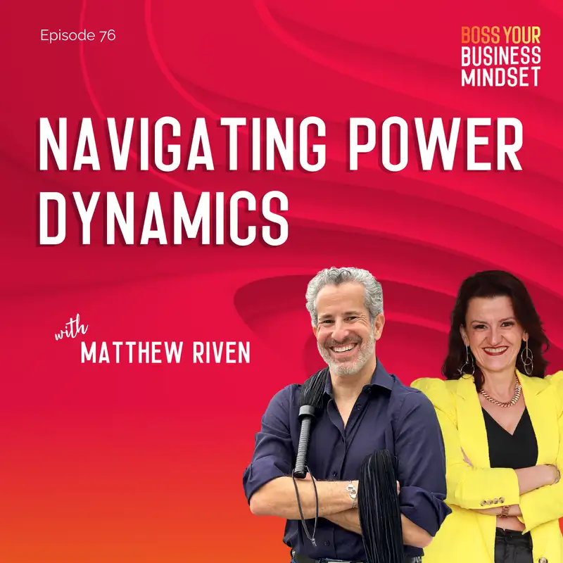 Breaking Patterns & Embracing Your True Desires in Business and Life with Matthew Riven