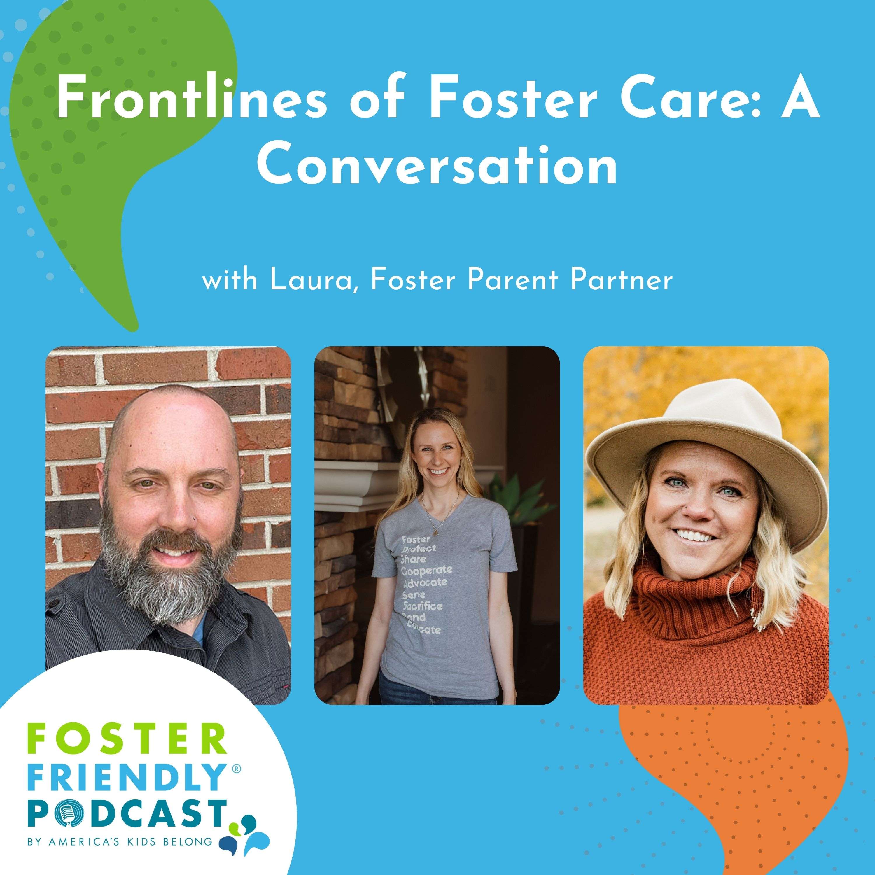 The Foster Friendly Podcast