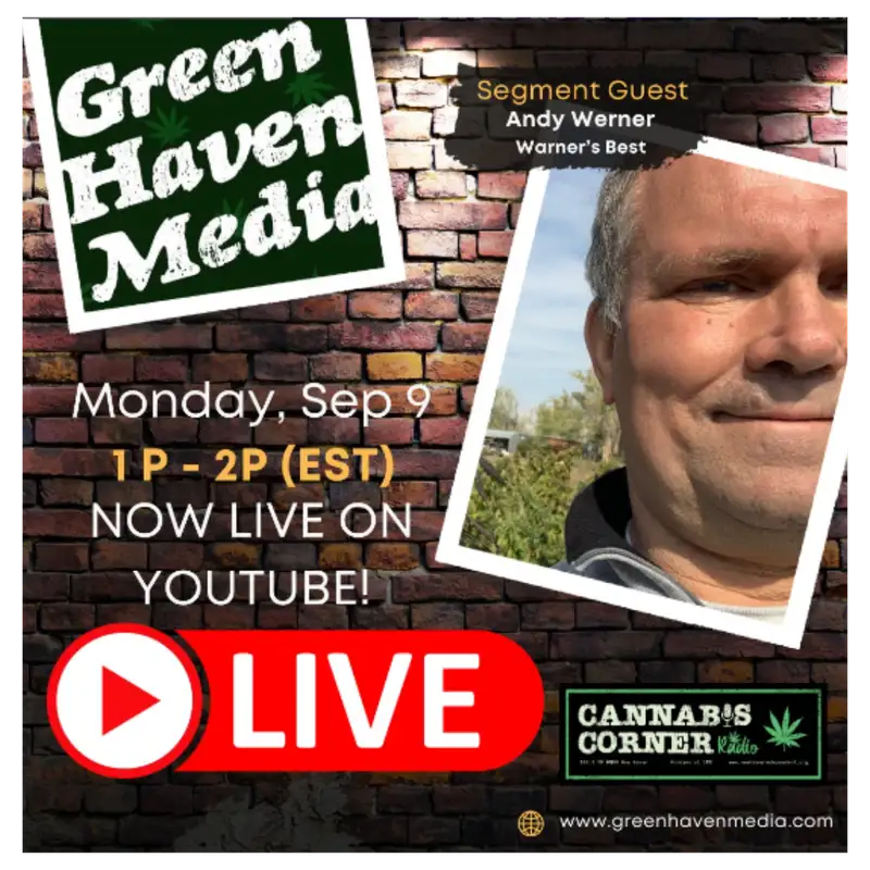 Cannabis Corner Radio: Sep 9, 2024