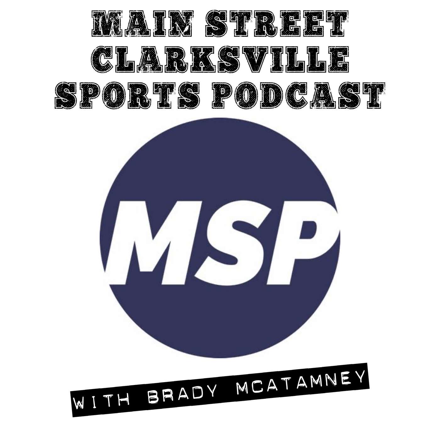 Main Street Clarksville Sports Podcast