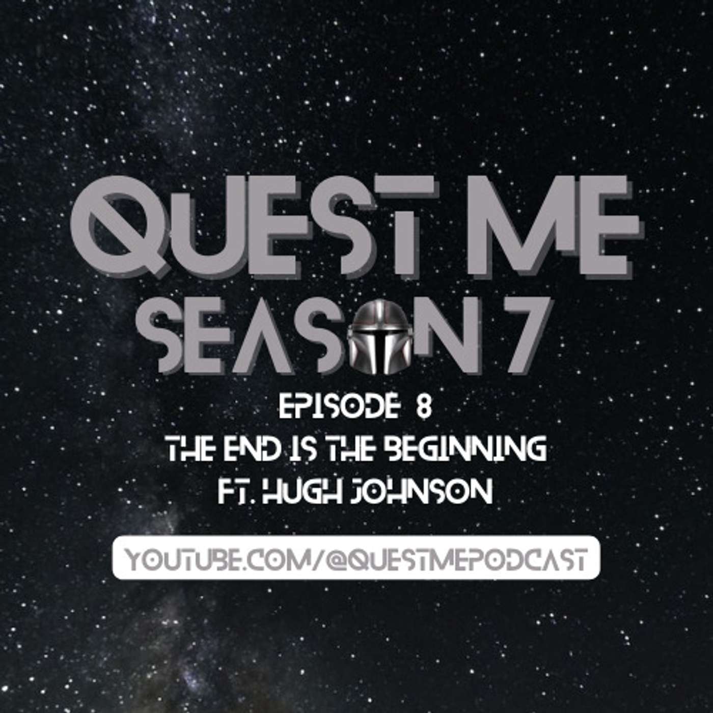 Quest Me! S07E08: The End Is The Beginning