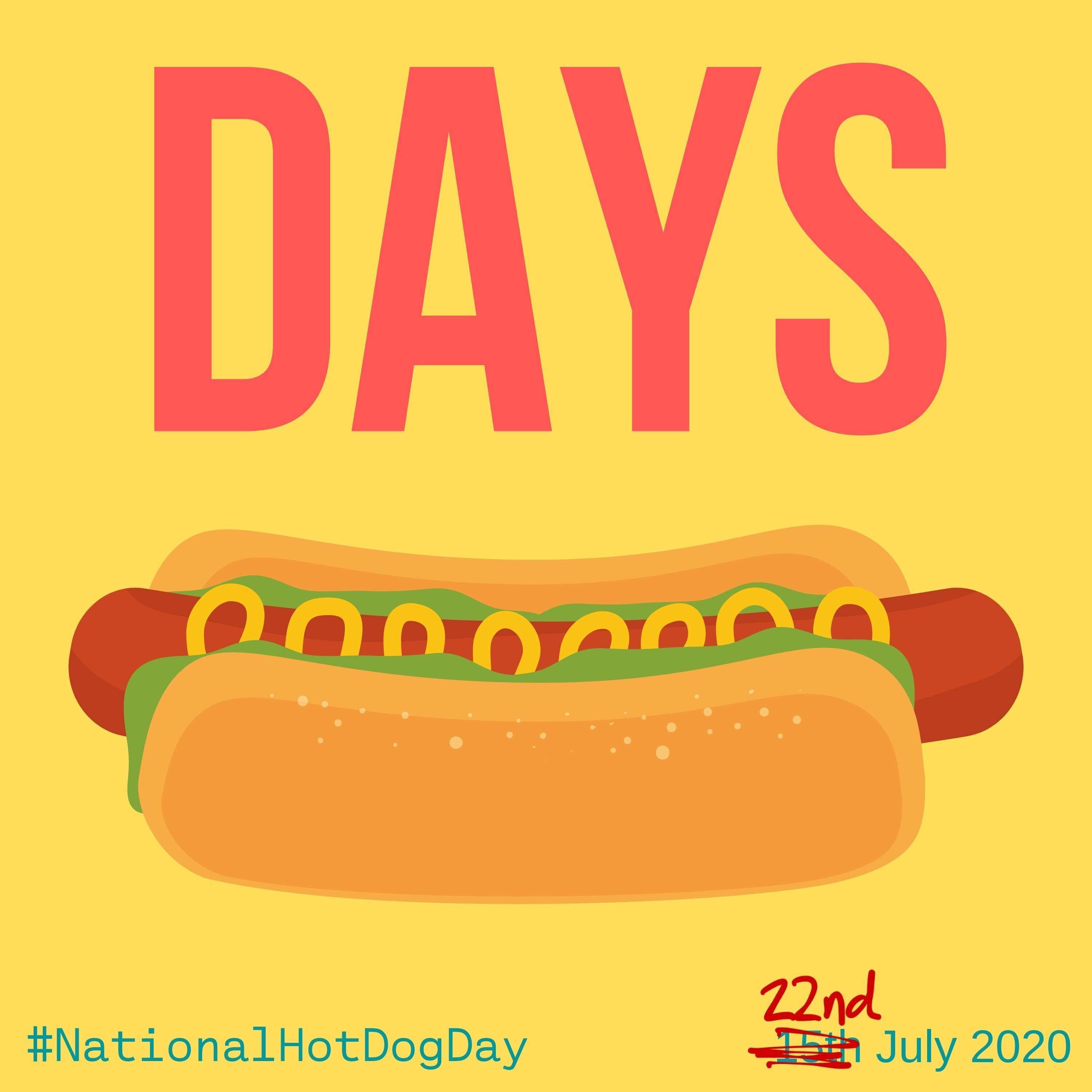 National Hot Dog Day - 15th July 2020