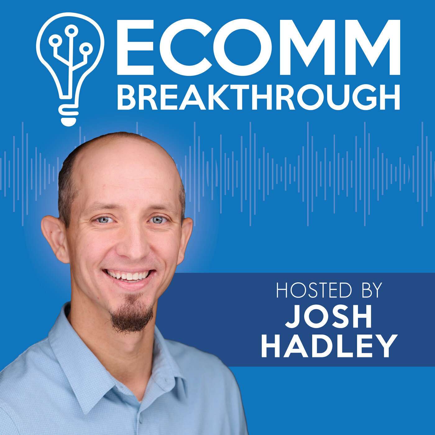 Ecomm Breakthrough