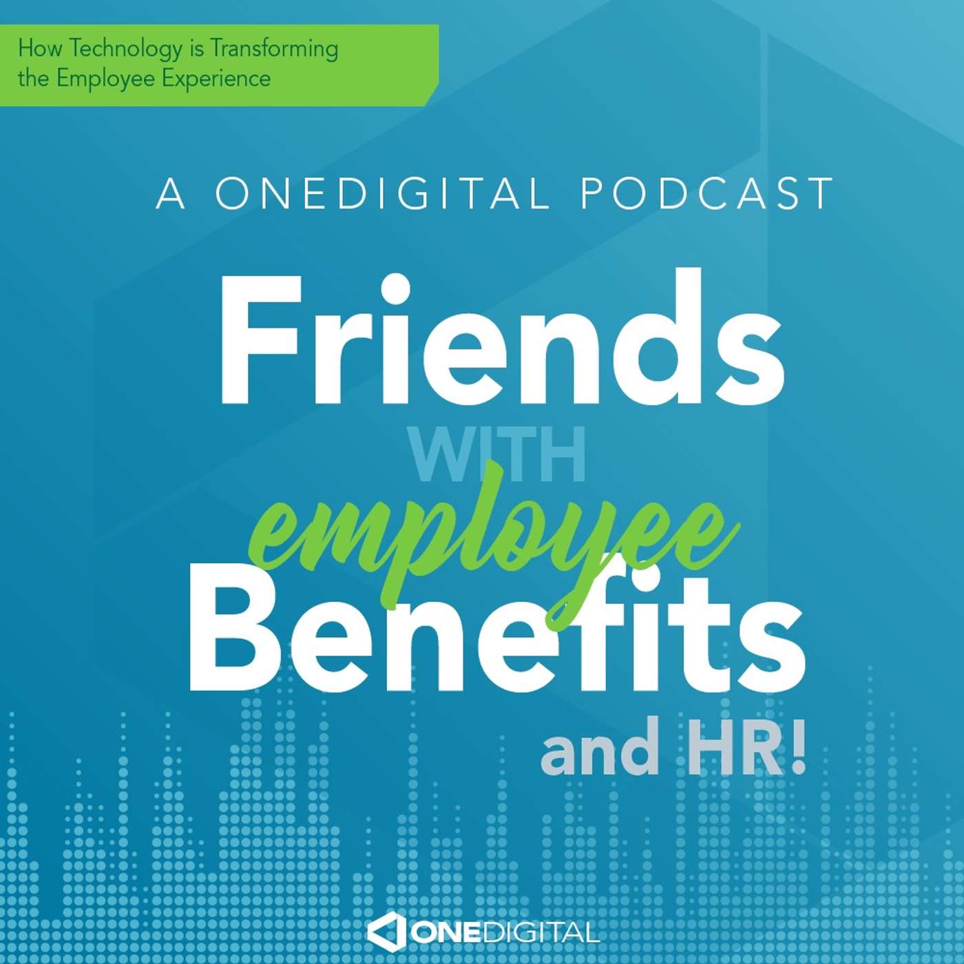 How Technology is Transforming the Employee Experience episode artwork