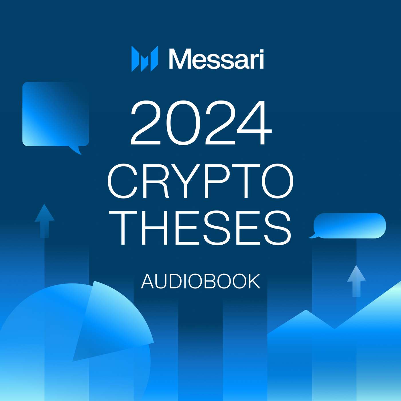 Messari's Crypto Theses for 2024