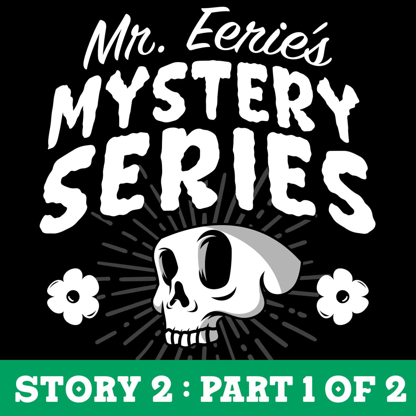 Mr. Eerie\'s Mystery Series