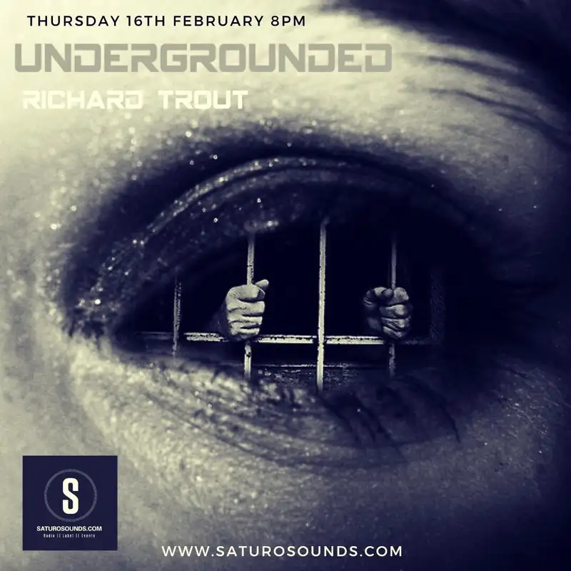 Undergrounded 011 - Richard Trout