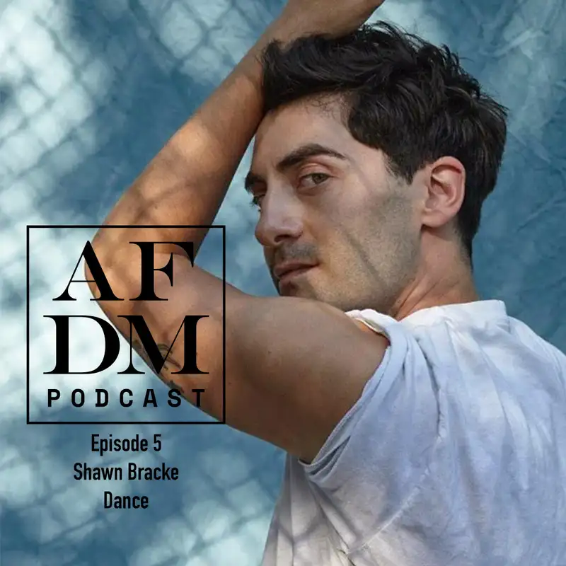 Shawn Bracke: Dance, Choreographer & Movement Director
