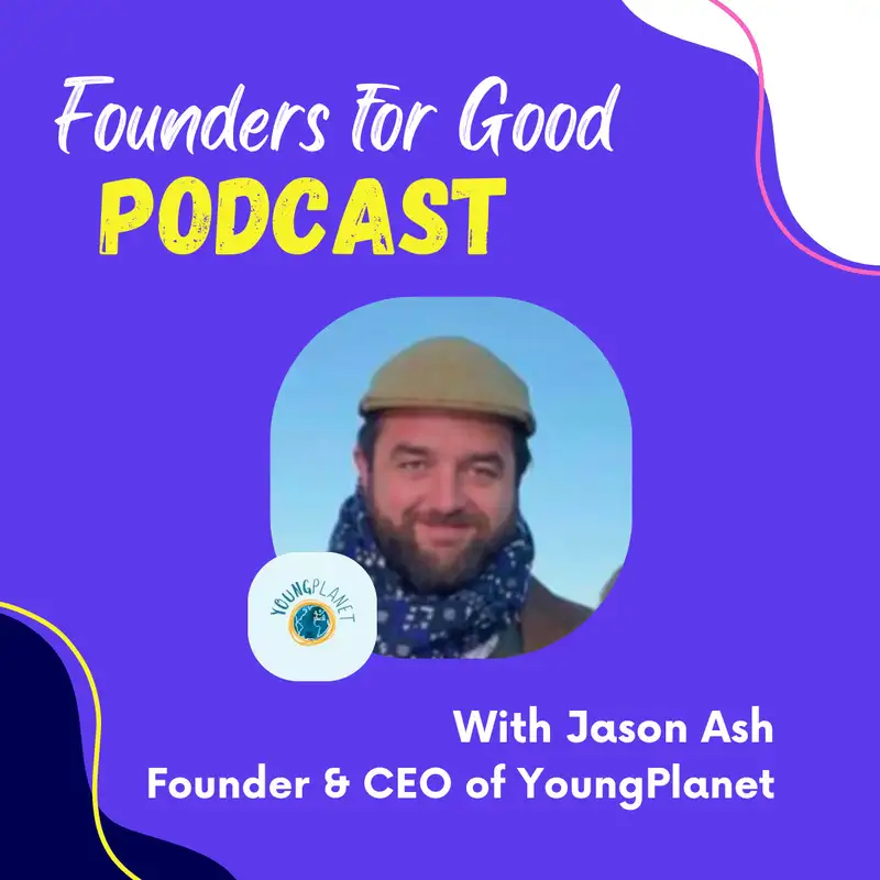 Jason Ash, YoungPlanet: creating a circular economy for kids toys and clothes 