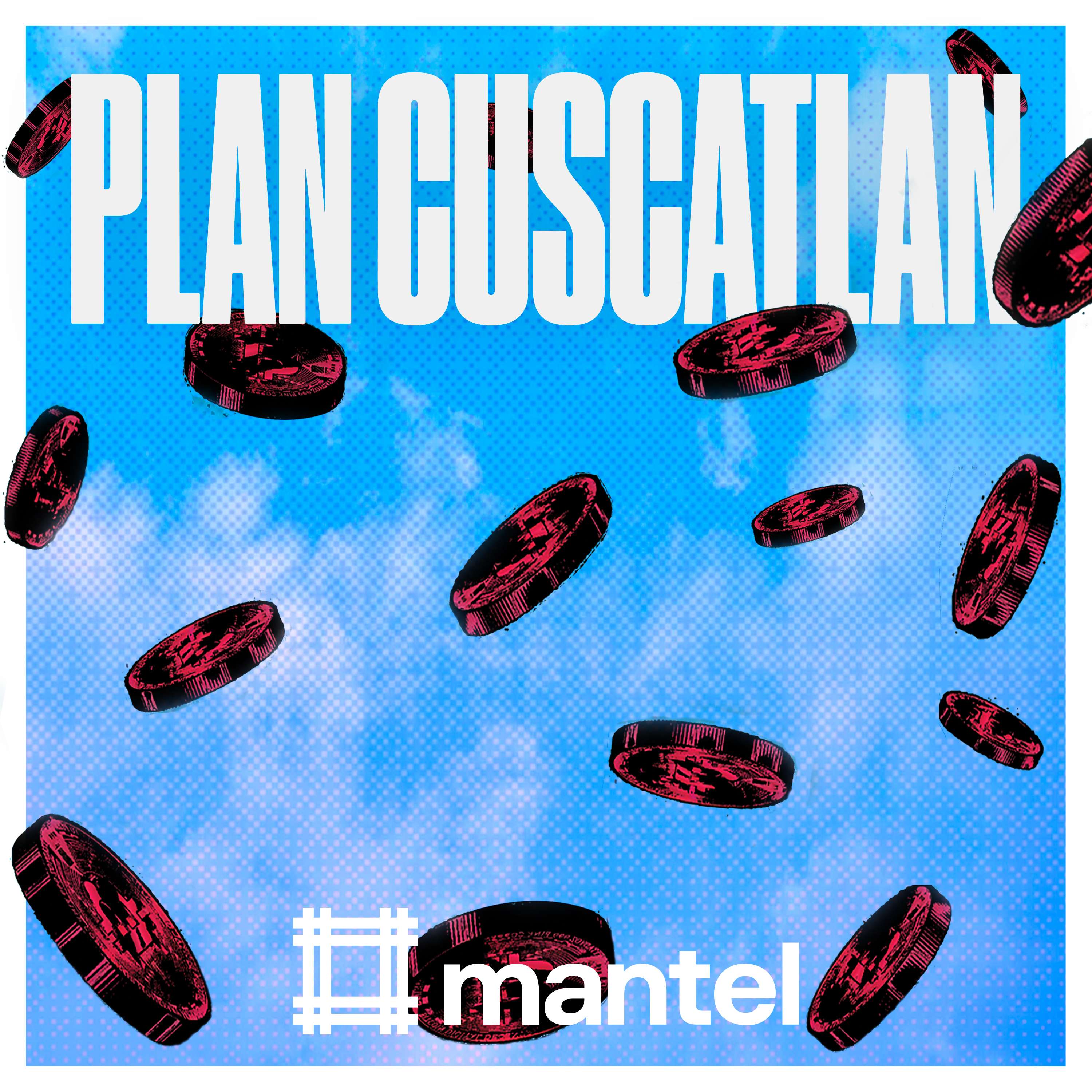 Plan Cuscatlán: de las Pandillas al Bitcoin podcast show image