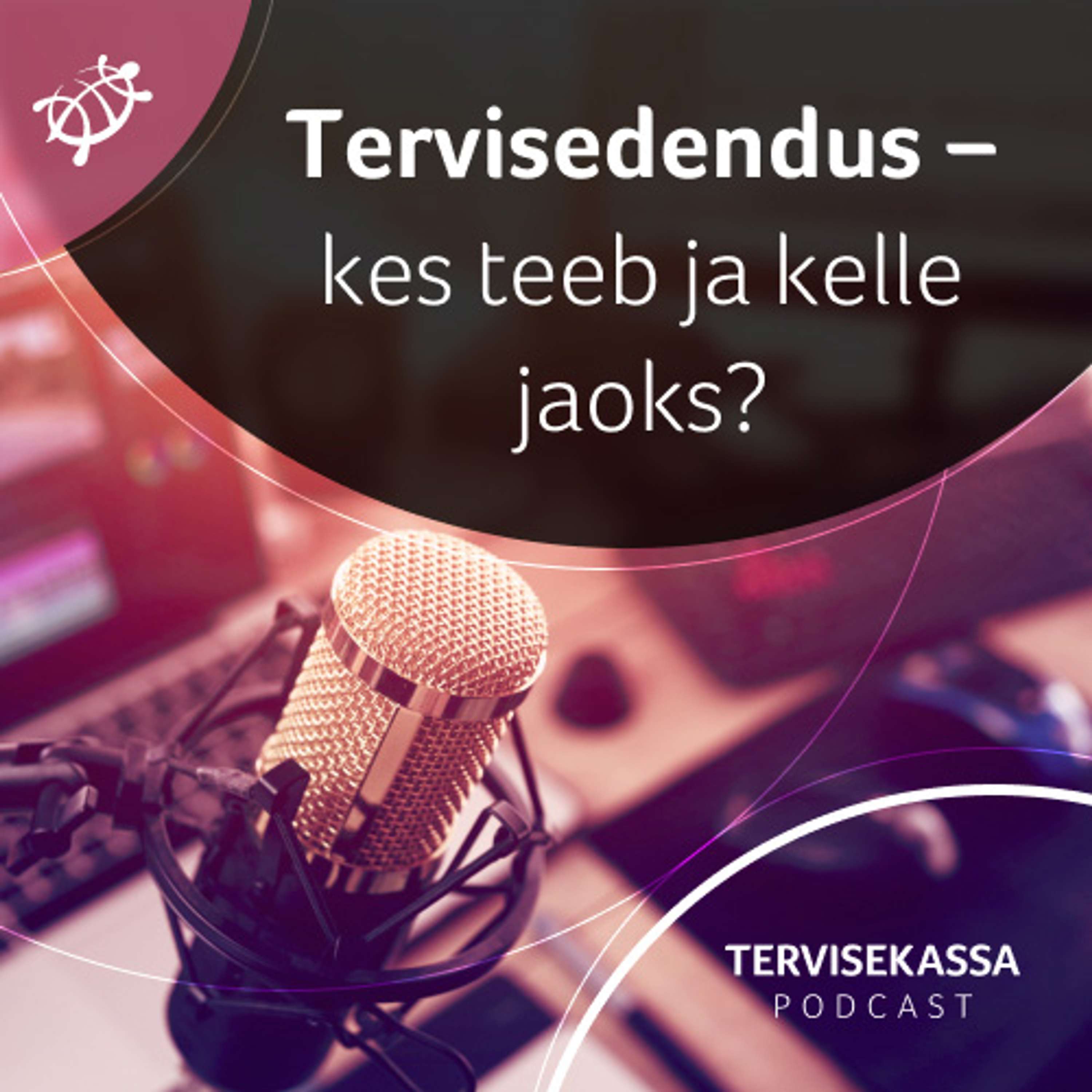 Tervisekassa podcast