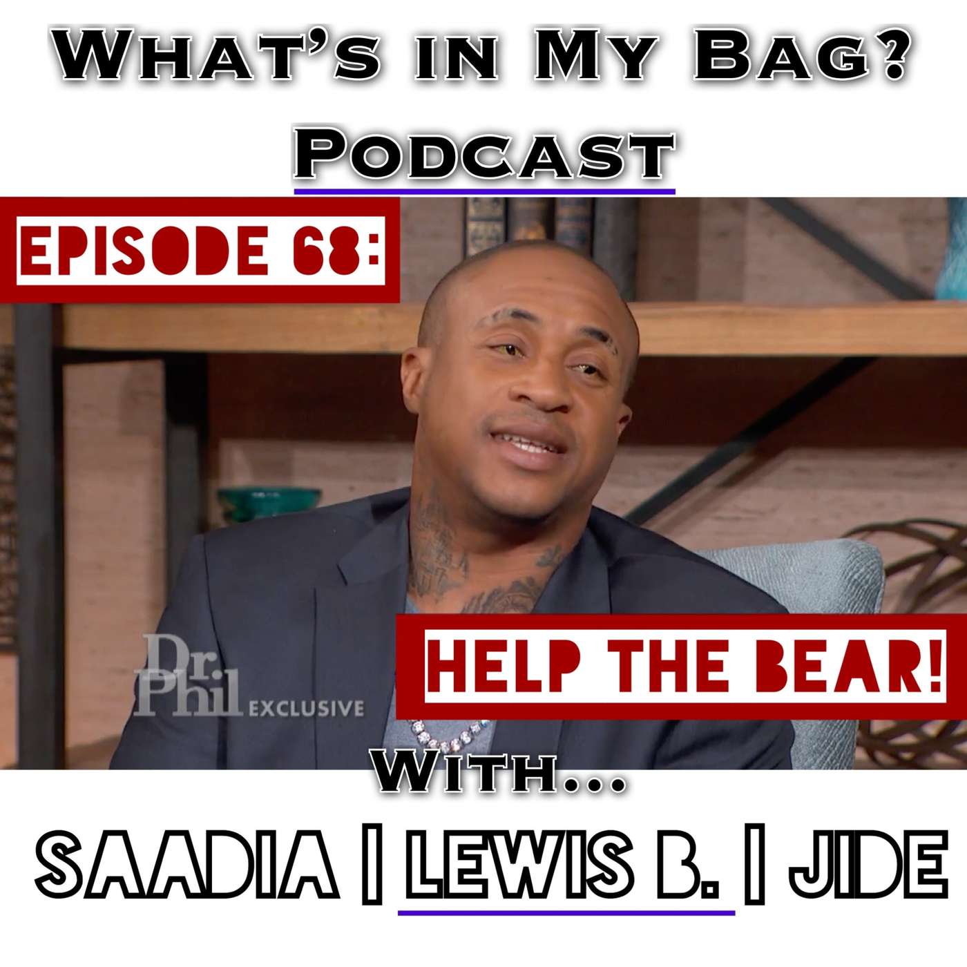 What\'s in My Bag? (Podcast)