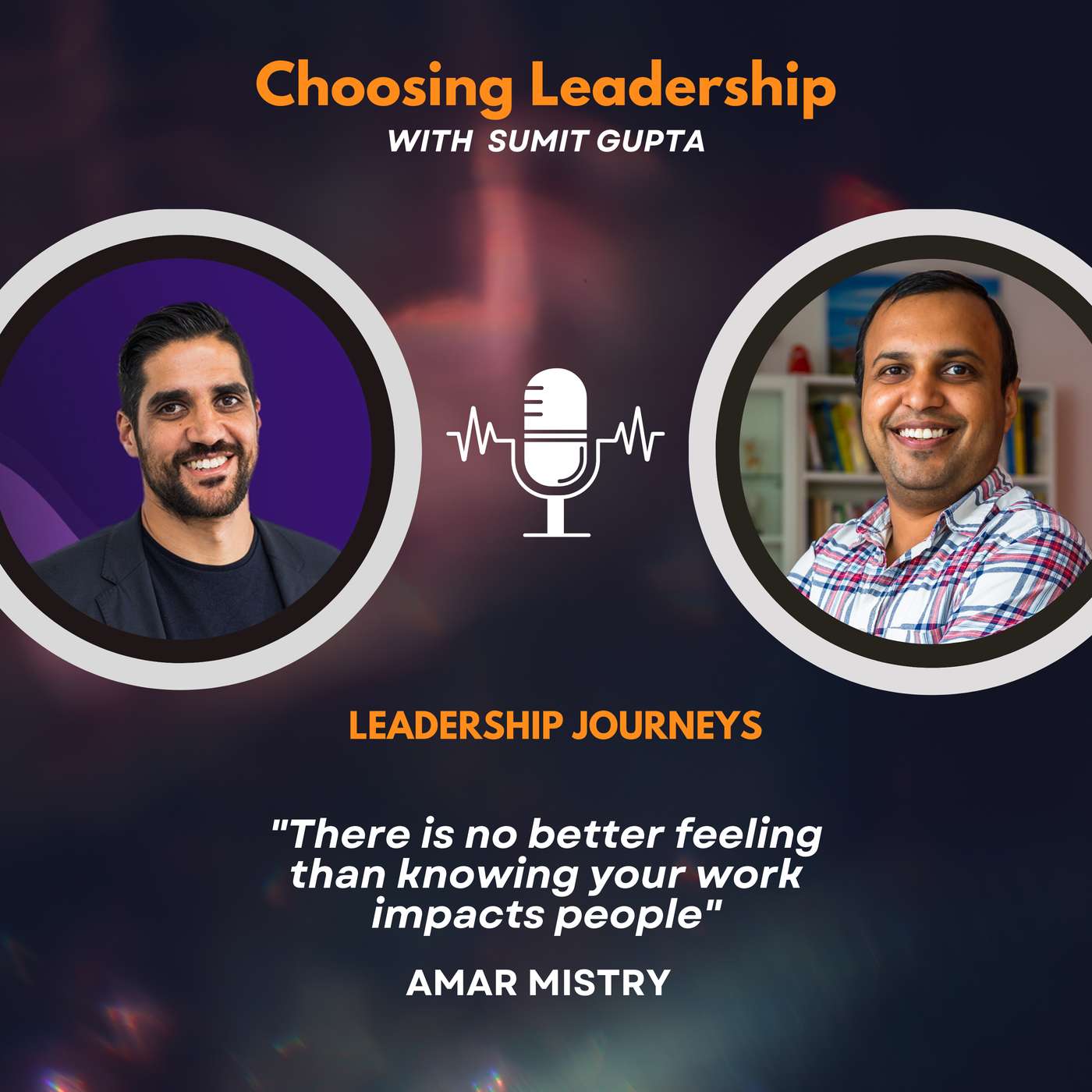 Leadership Journeys [208] - Amar Mistry - 