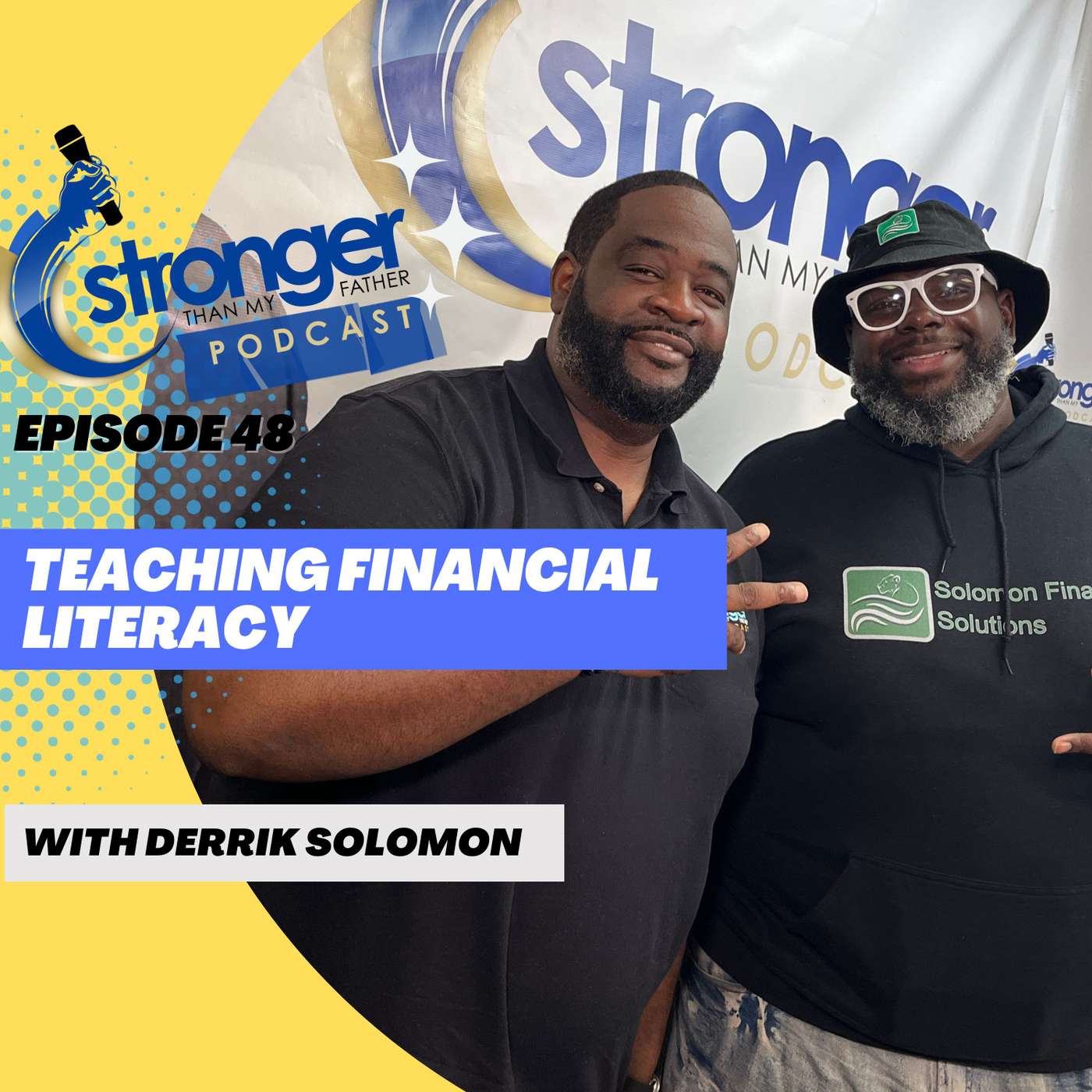 Stronger Than My Father Podcast