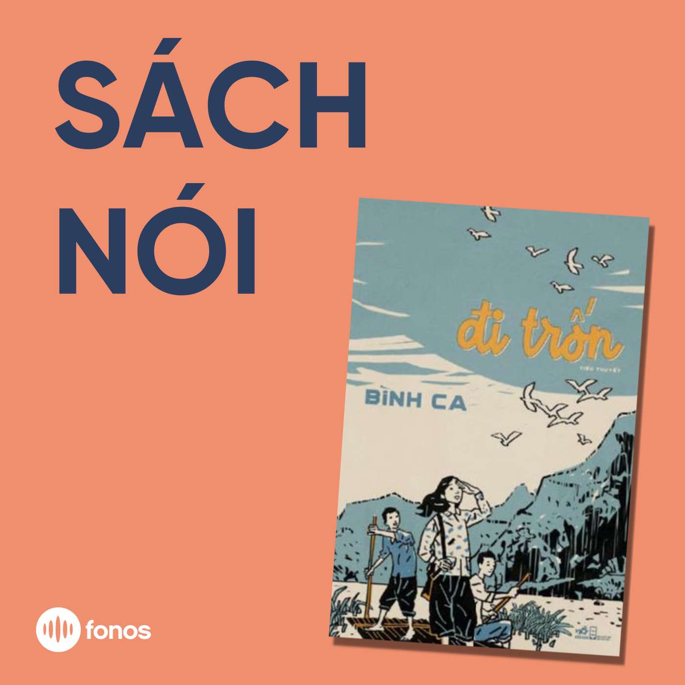 Đi Trốn [Sách Nói]