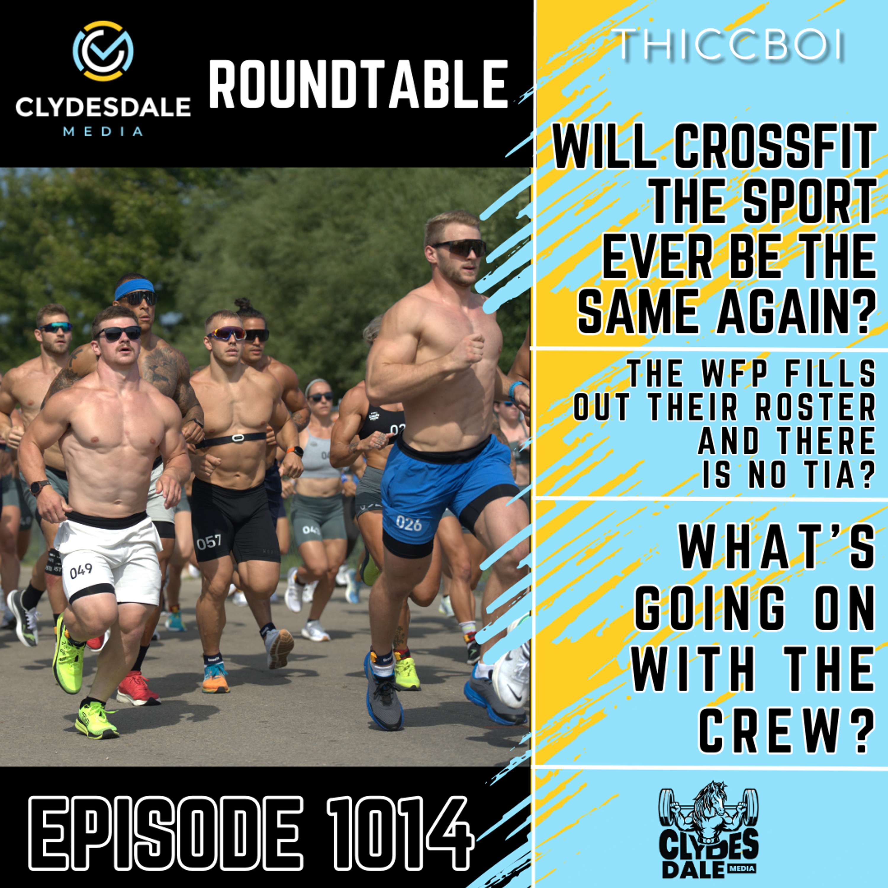 The Clydesdale Media Roundtable - Have we past the point of CrossFit Being a sport