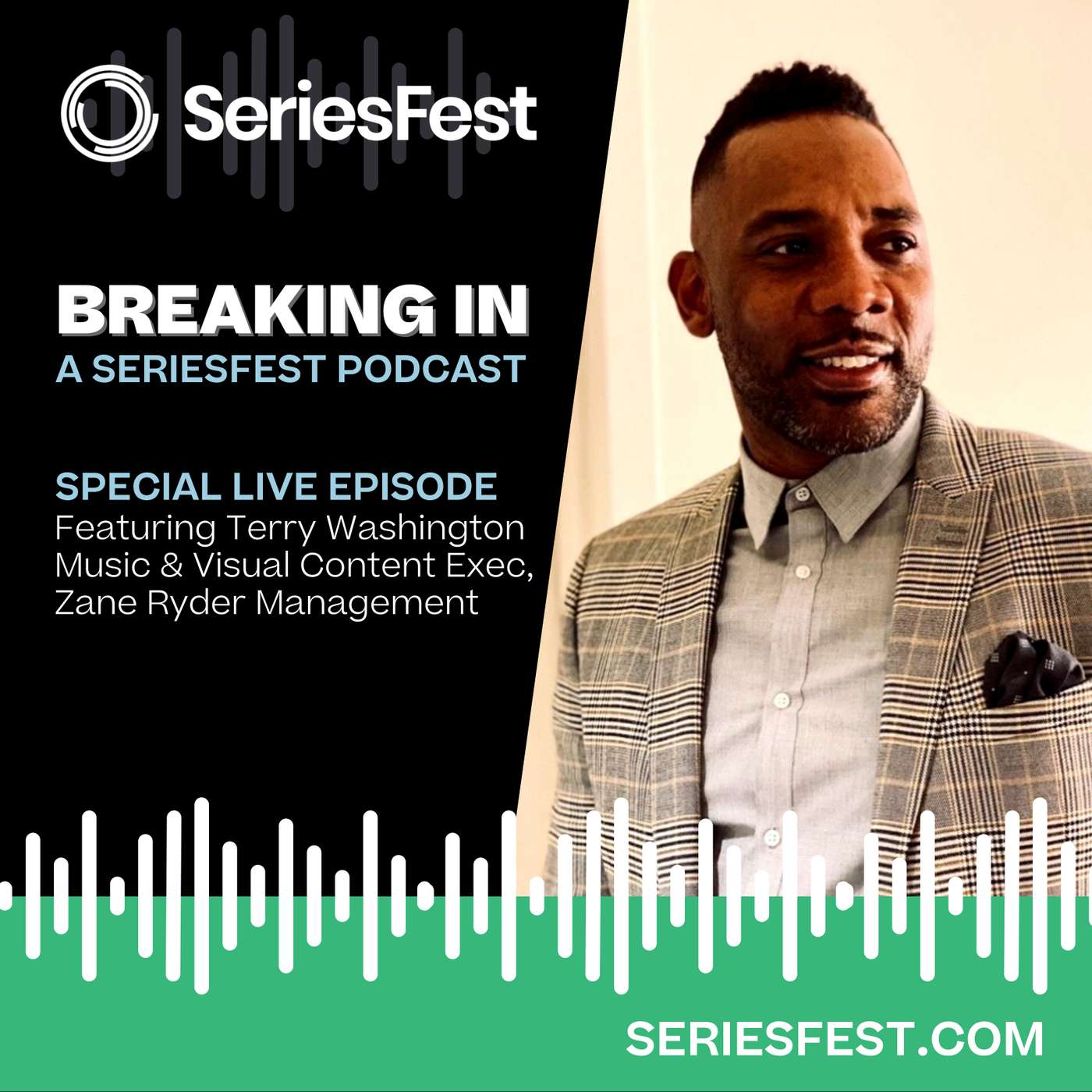 Breaking In: A SeriesFest Podcast