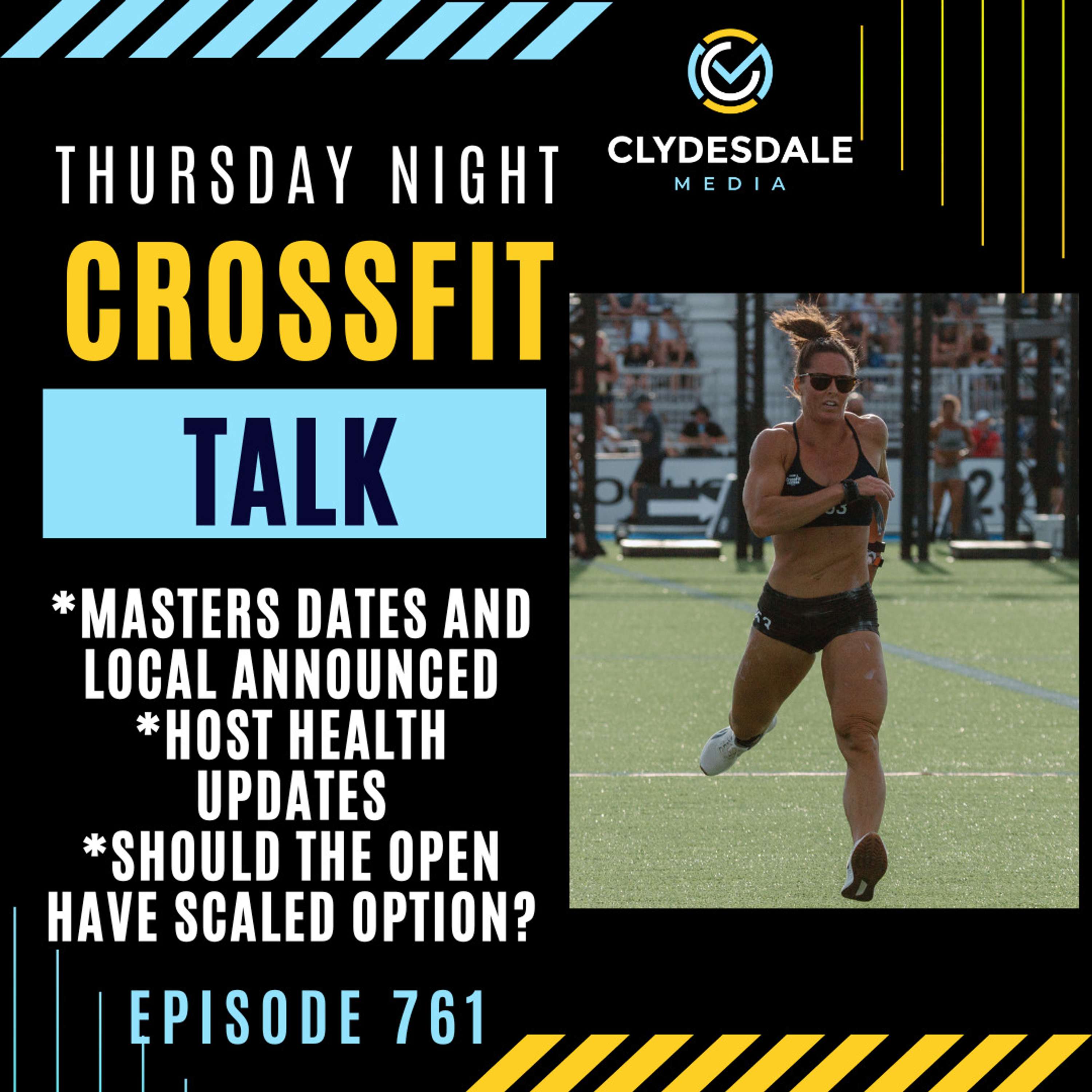 Thursday Night CrossFit Talk - Master's Date & Locale Announced, but are there more questions
