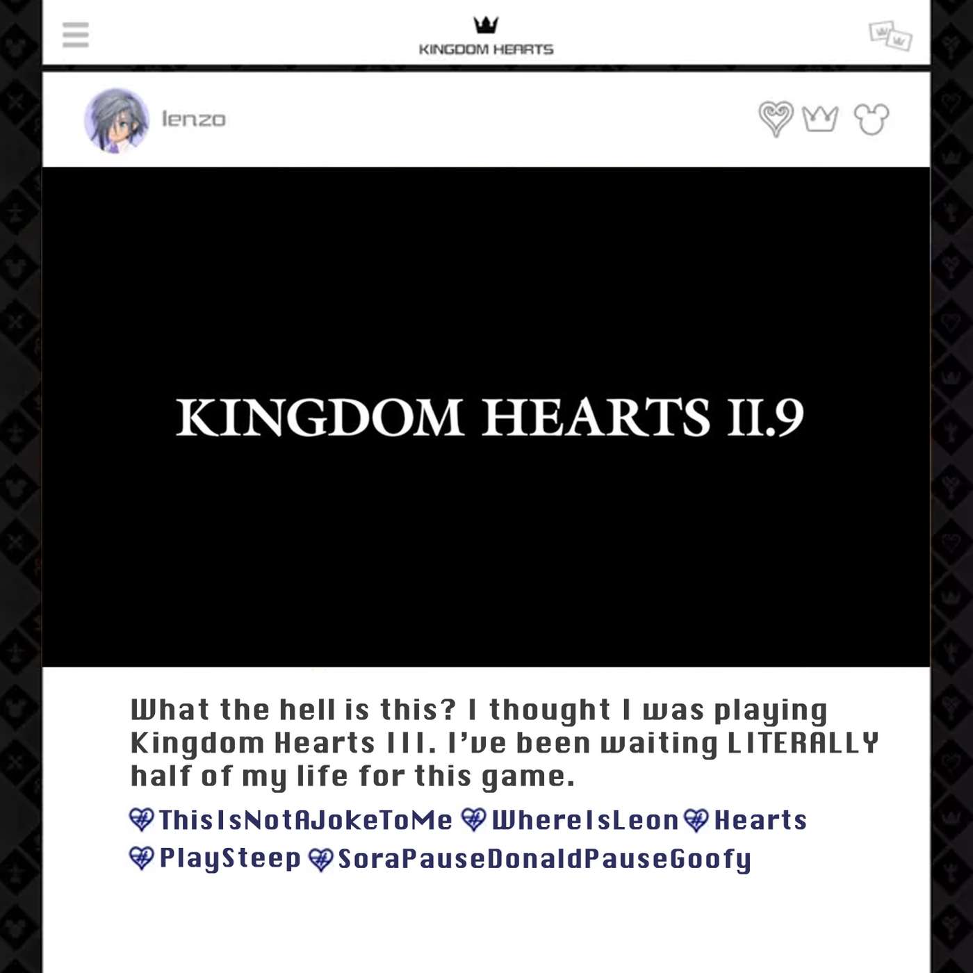 Kingdom Hearts 3, and II.9 Too