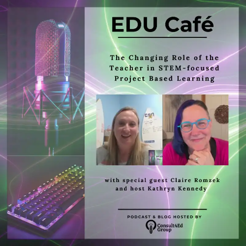 The Changing Role of the Teacher in STEM-focused Project Based Learning