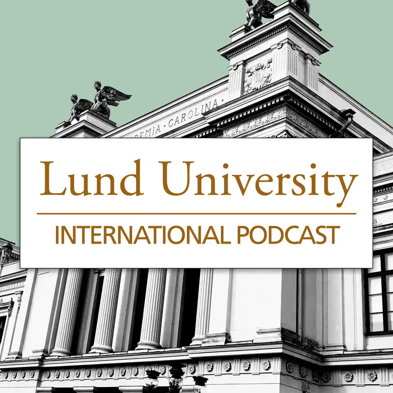 Lund University International Podcast