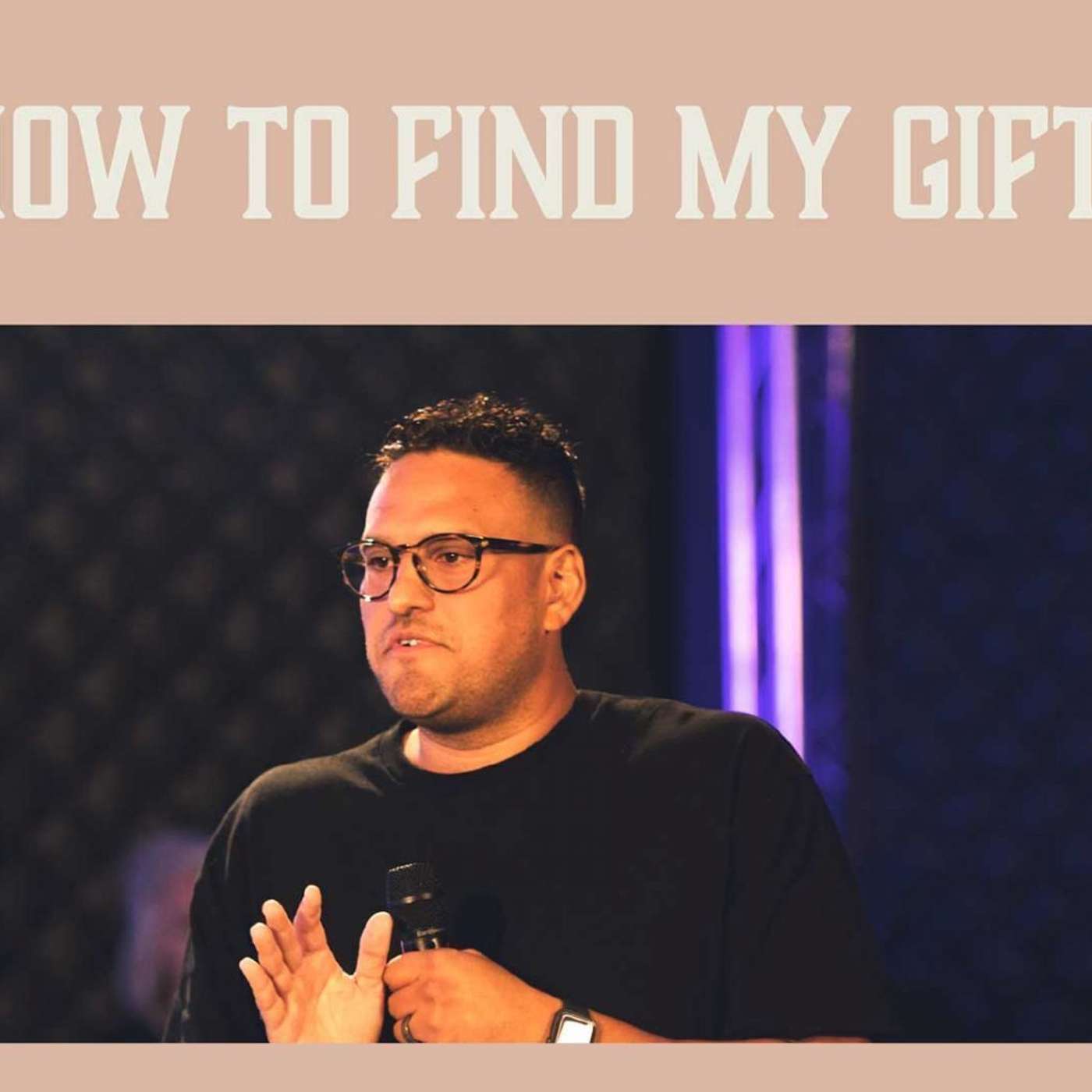 How to Find My Gifts