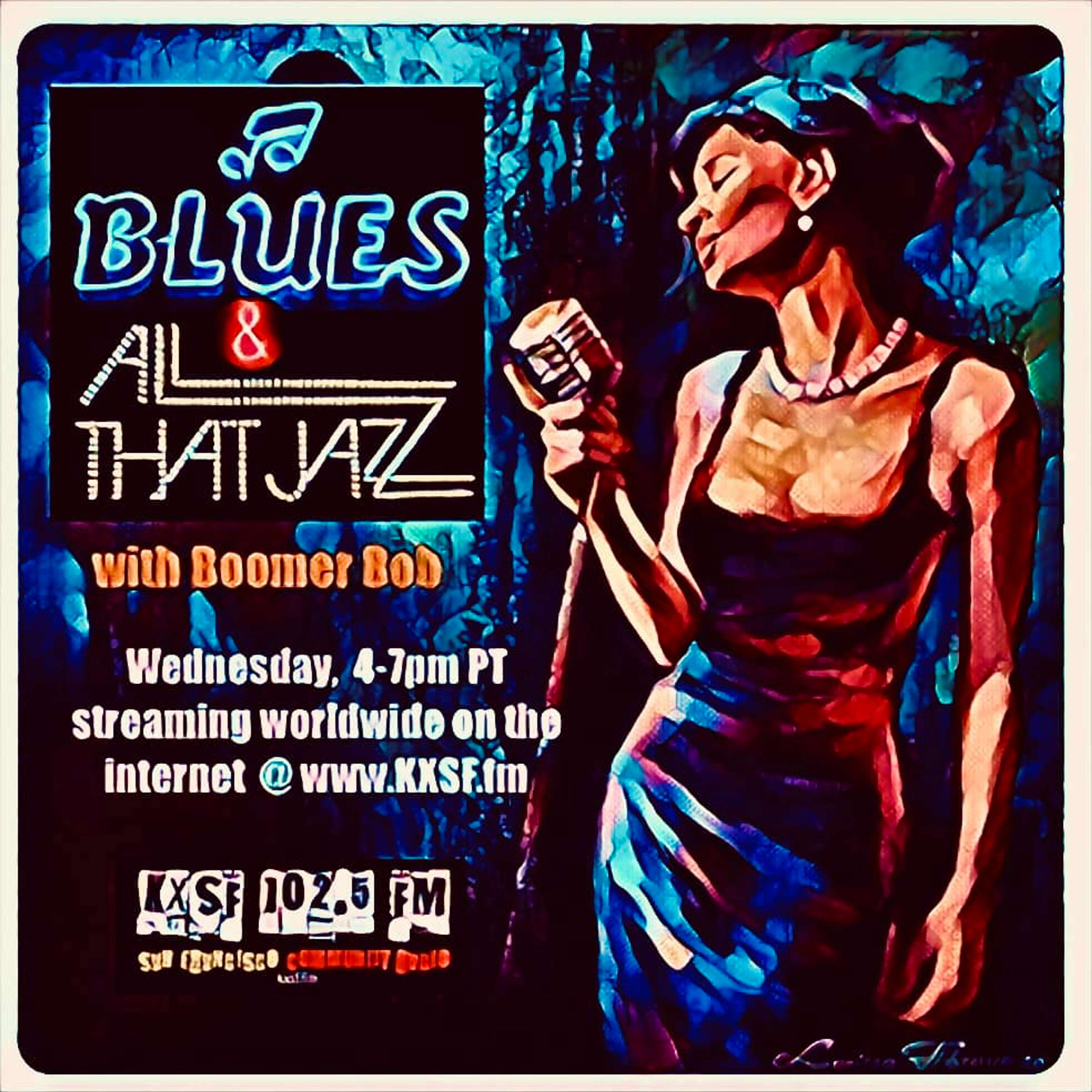 The RAVIN\' RADIO Show and BLUES & ALL THAT JAZZ with Boomer Bob