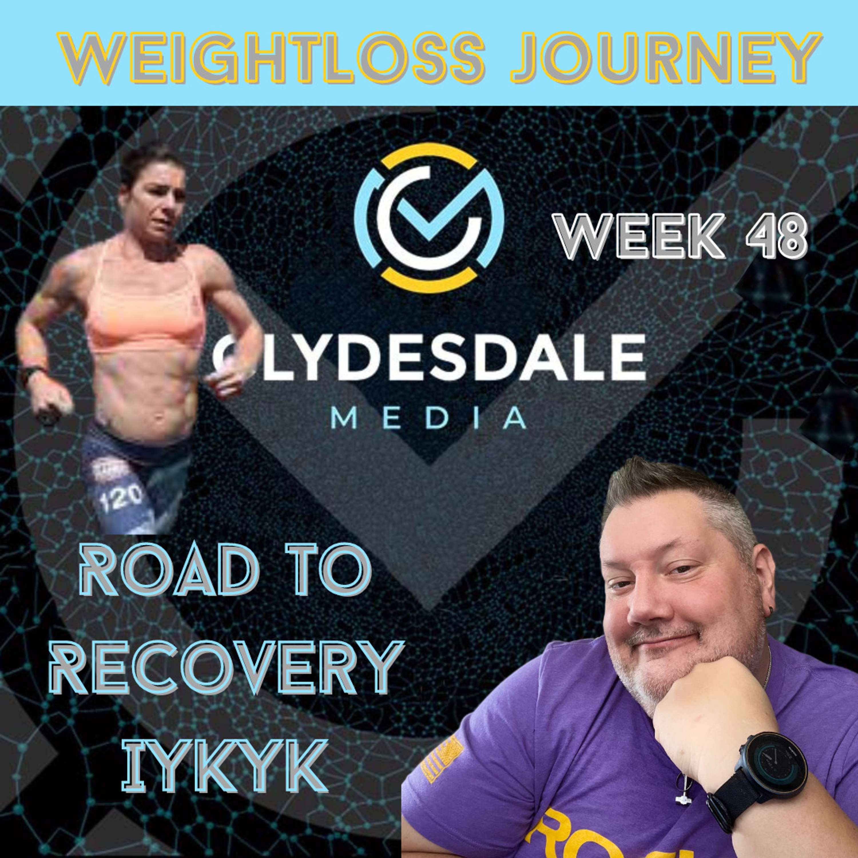 Clydesdale Media Weight Loss Journey - Road to Recovery