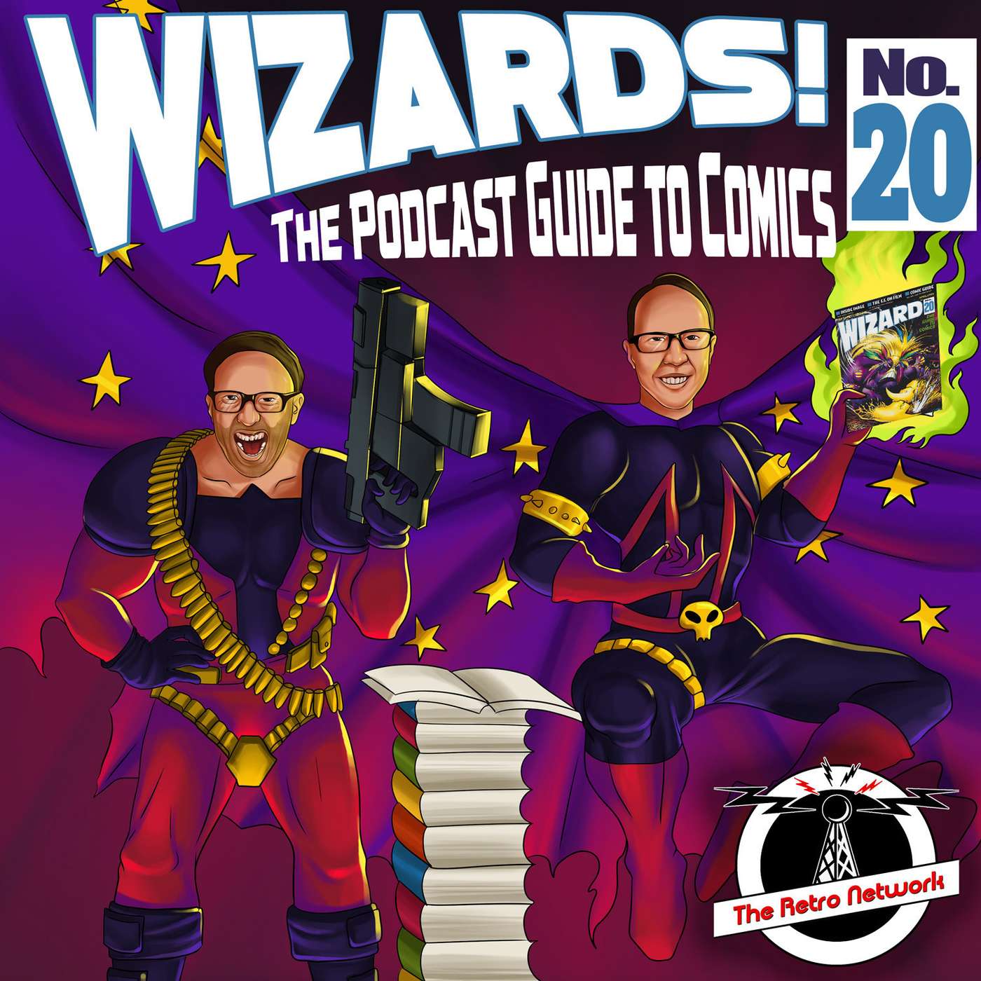 WIZARDS The Podcast Guide To Comics