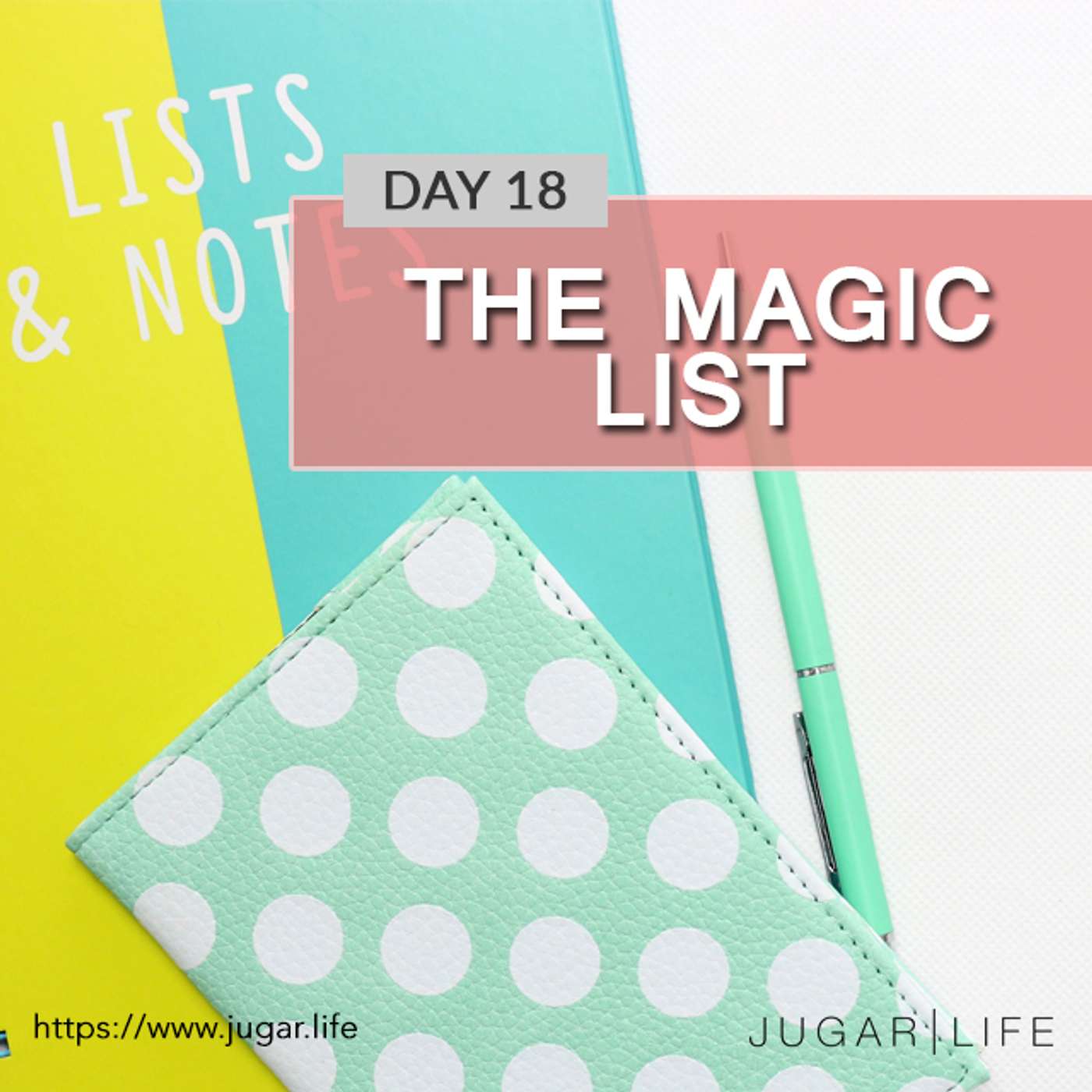 Day Eighteen | The magic list