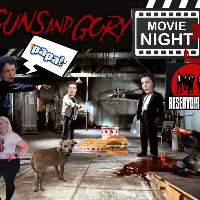 Guns and Gory Present: Reservoir Dogs Movie Night!