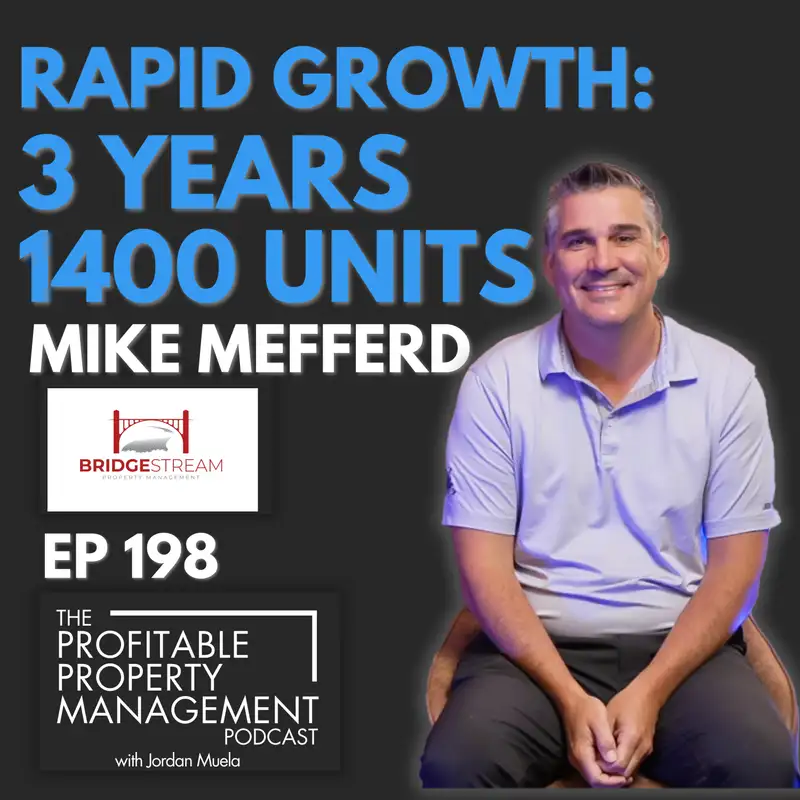 199: 80 to 1400 Doors in 1000 days: How To Grow Fast with Mike Mefferd