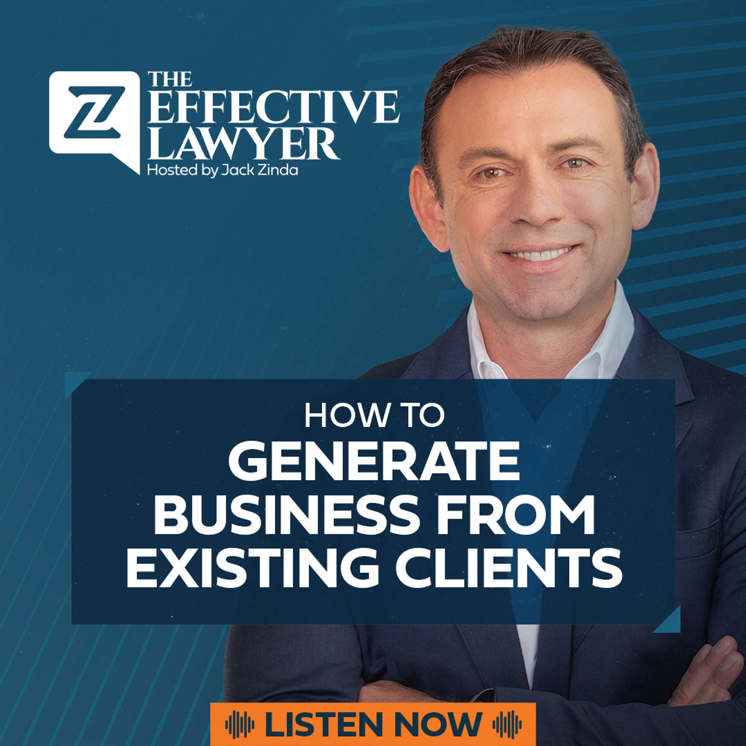 The Effective Lawyer